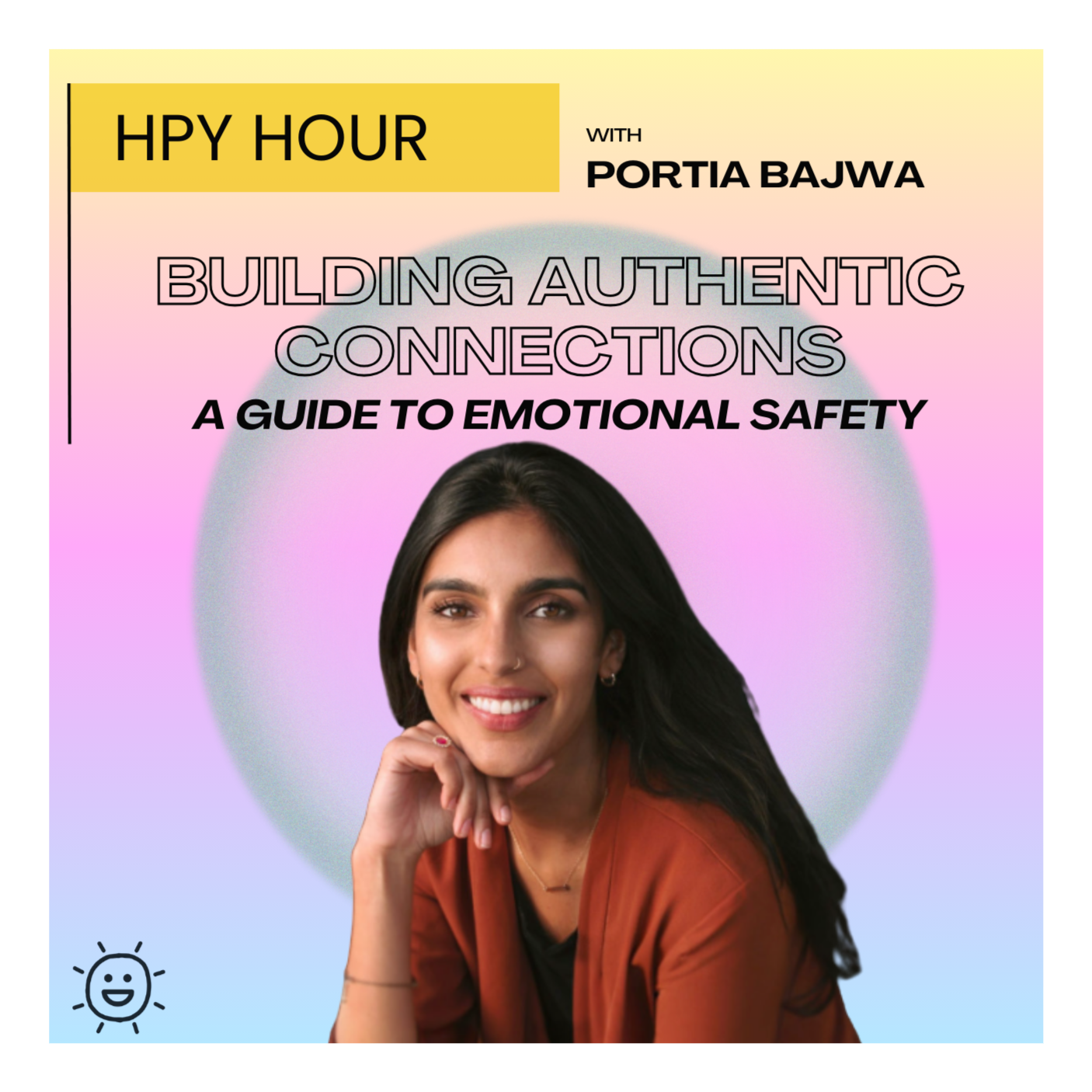 Building Authentic Connections: Portia’s Guide to Emotional Safety