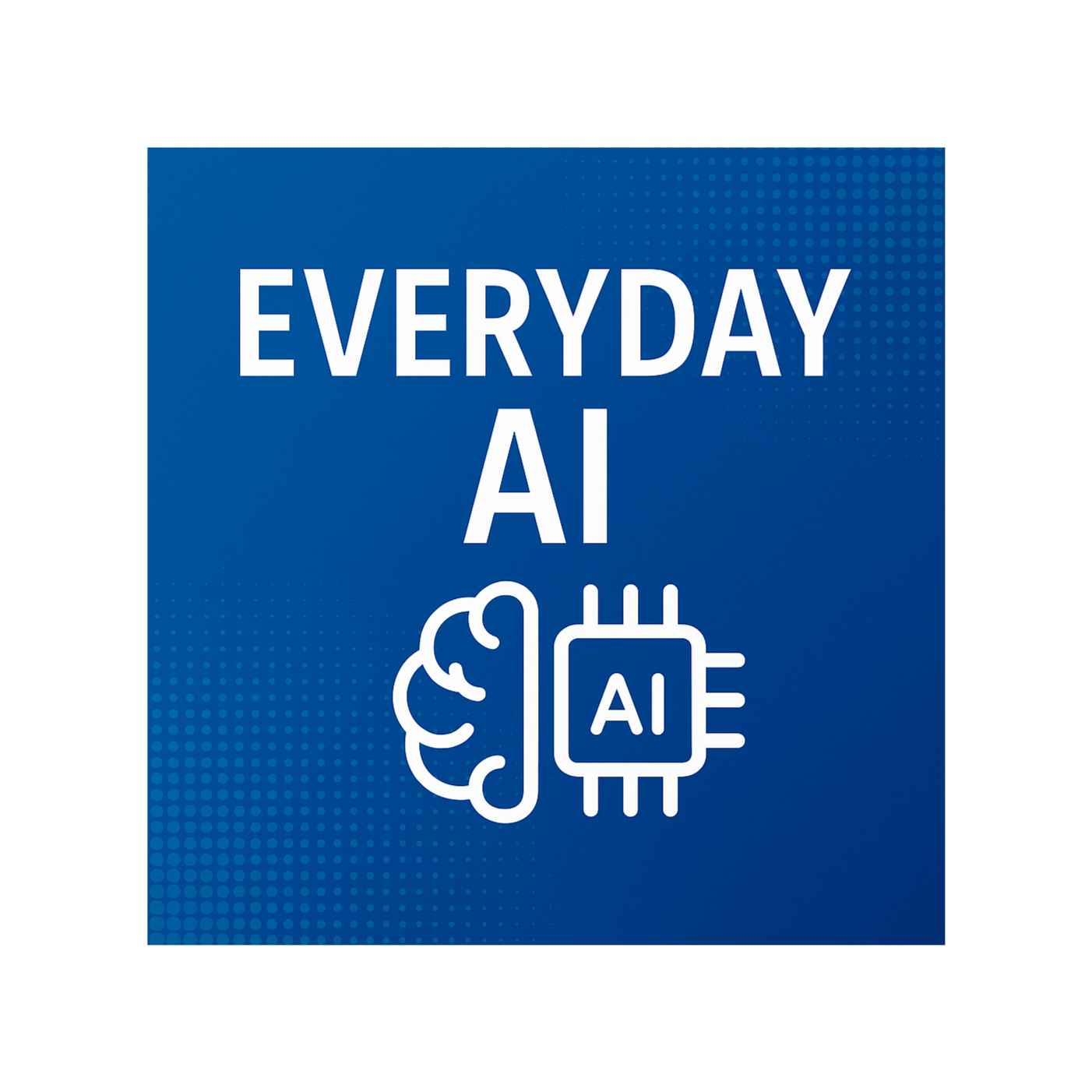 Everyday AI
