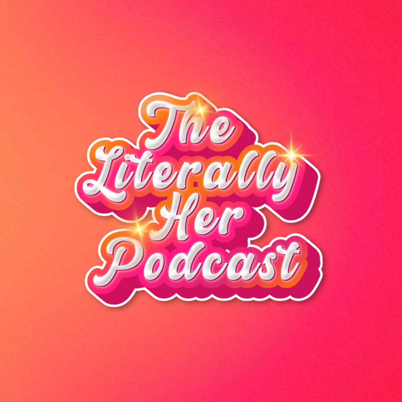 The Literally Her Podcast