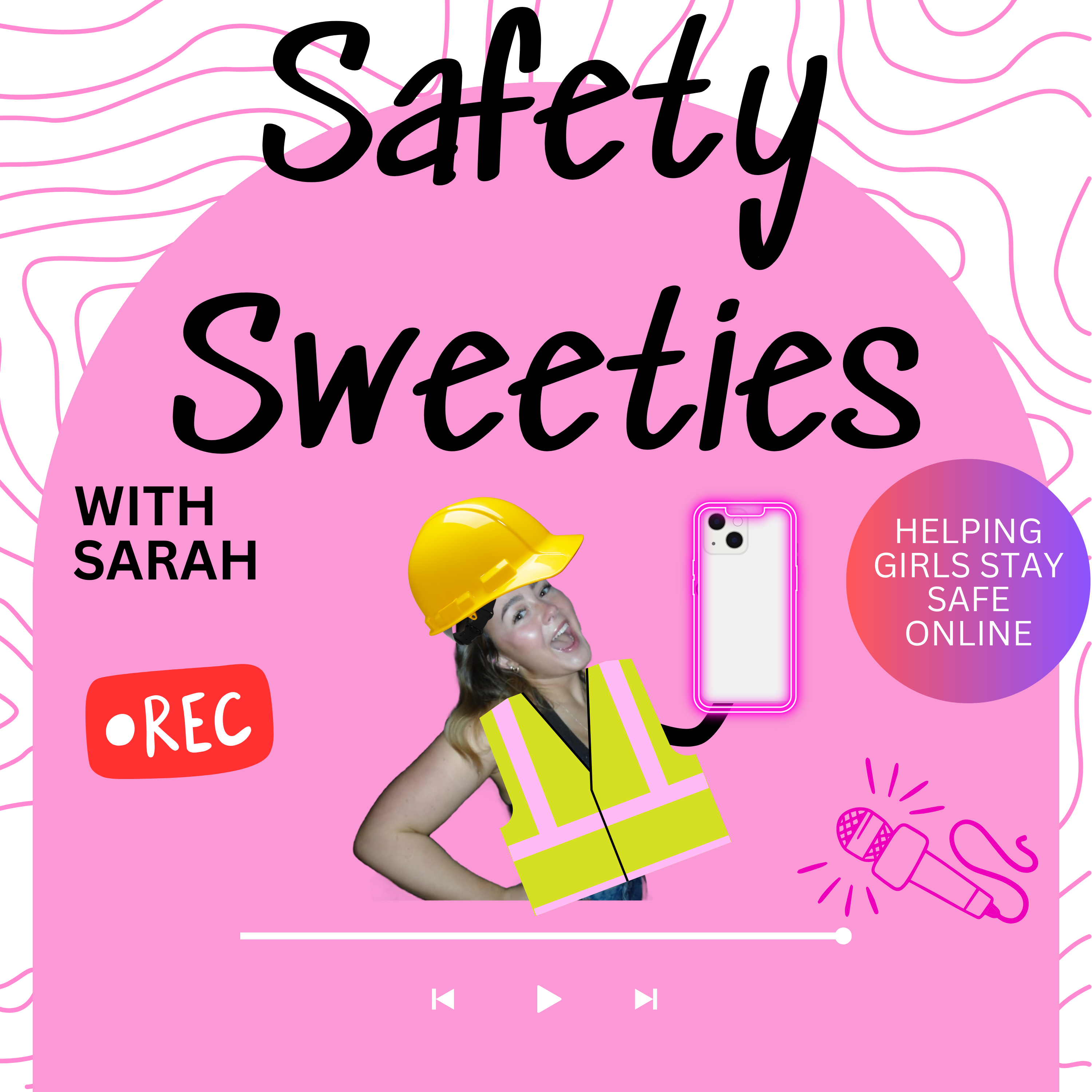 Sarah's Saftey Sweeties 
