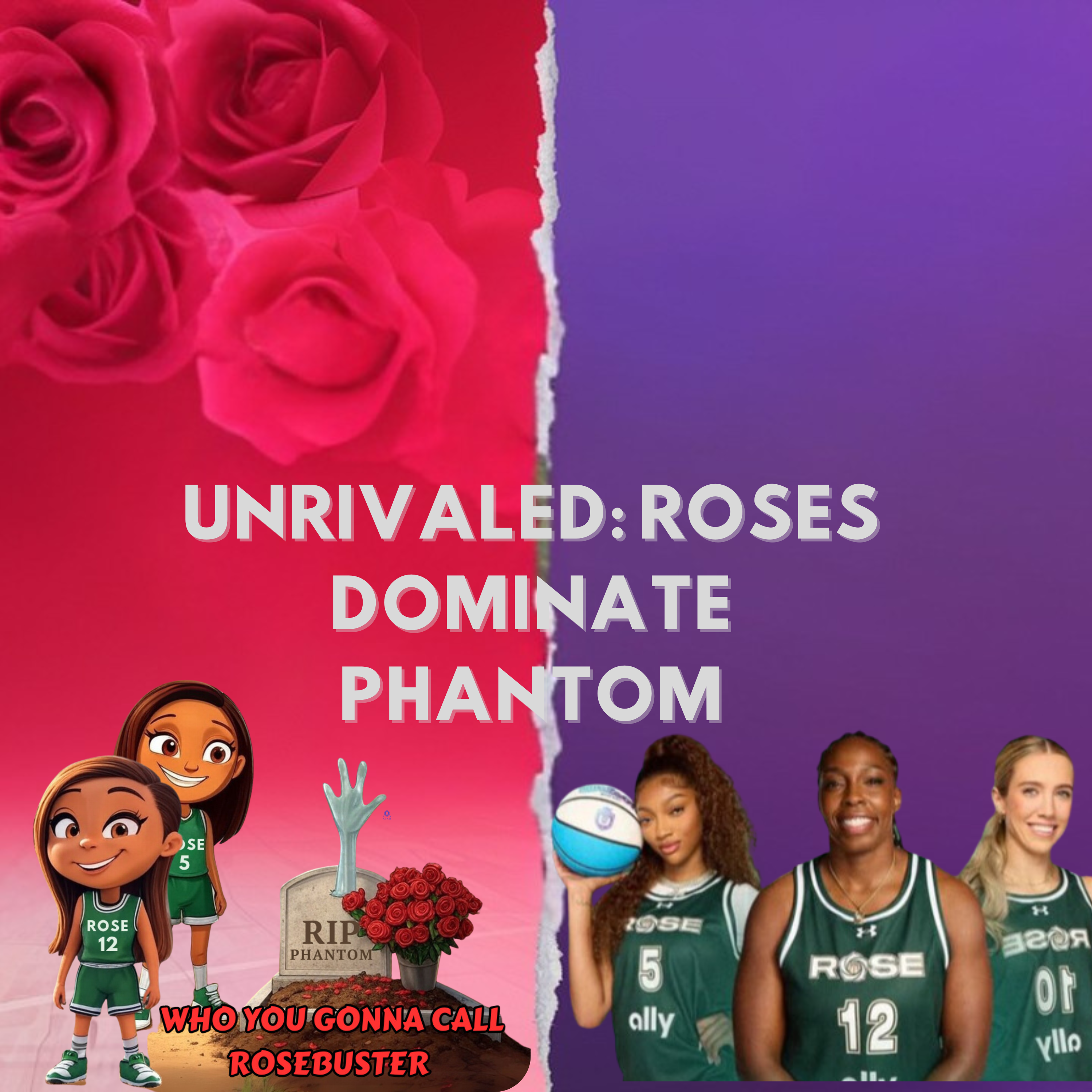 UNRIVALED: Roses DOMINATE Phantom episode artwork