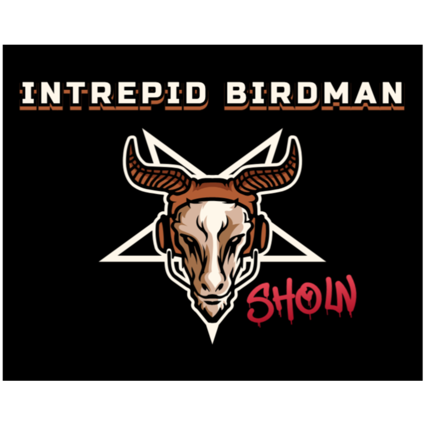 The Intrepid Birdman Show