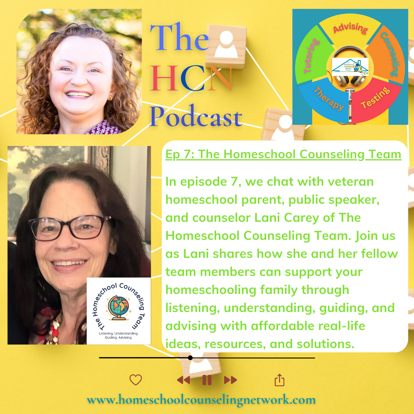 The HCN Podcast – Episode 7: The Homeschool Counseling Team With Lani Carey