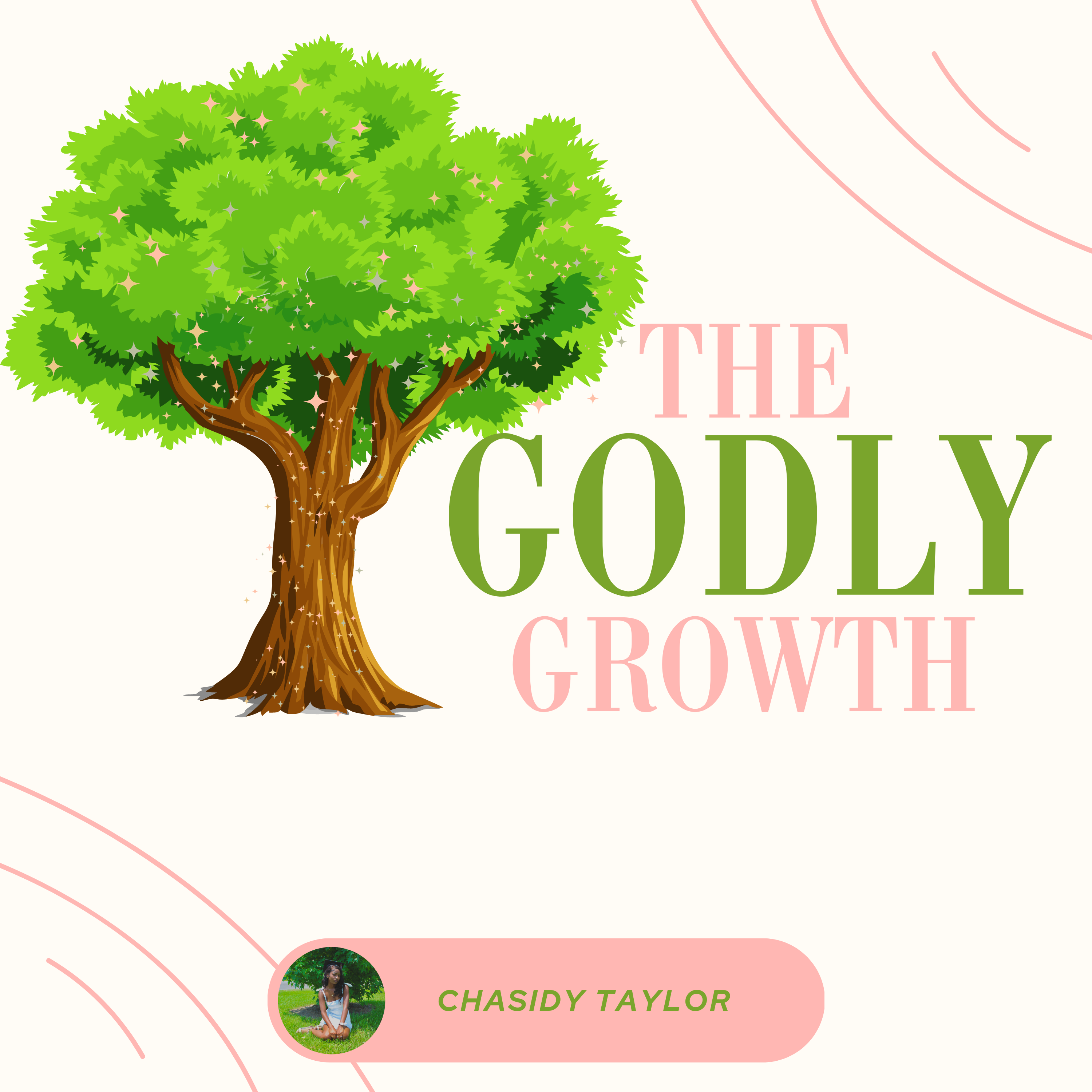 The Godly Growth