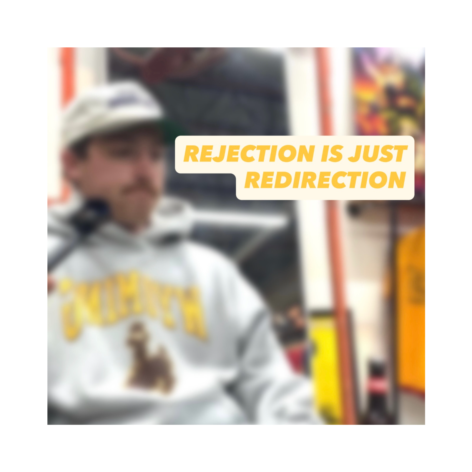 rejection is just redirection episode artwork