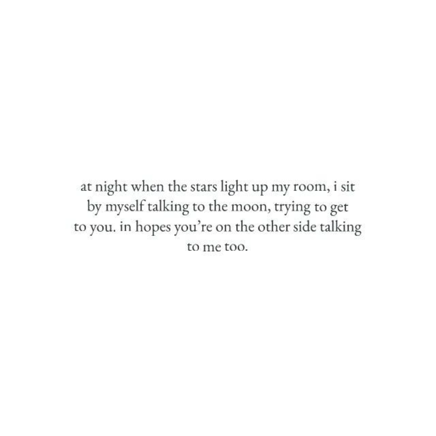 Talking To The Moon