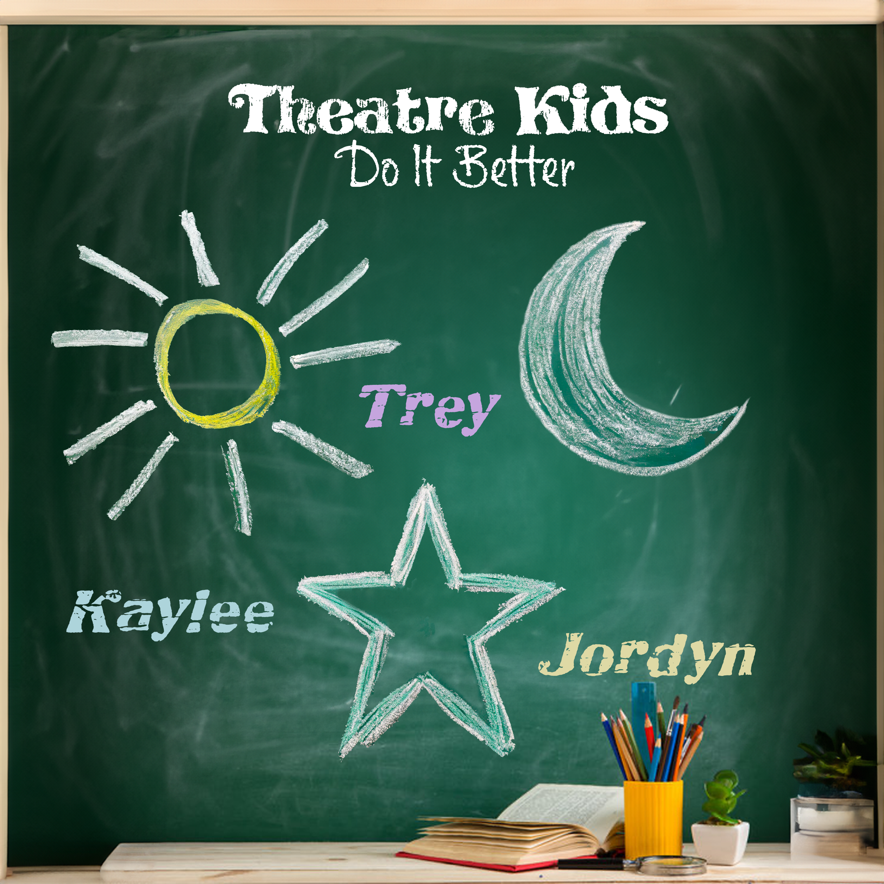 Theatre Kids Do It Better