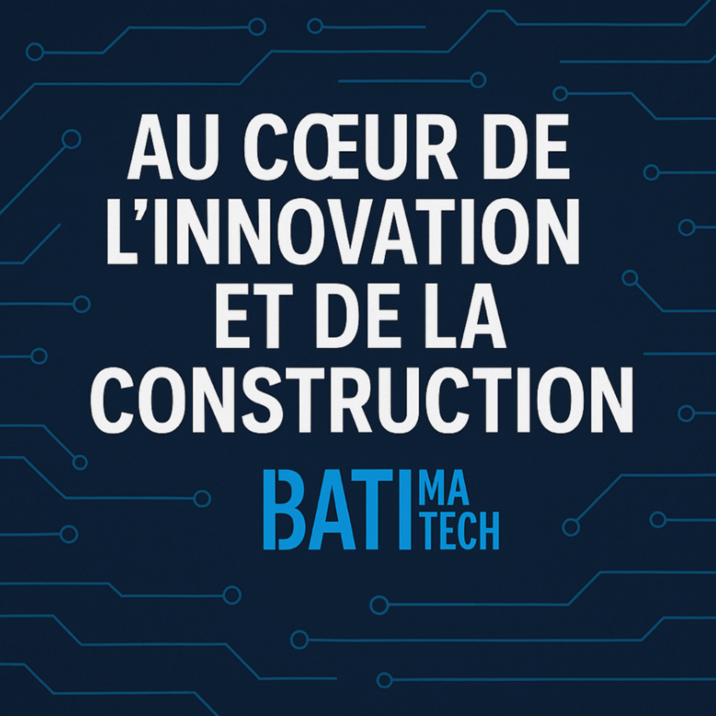 Unveiling the Batimatech 2025 Partnership Plan episode artwork