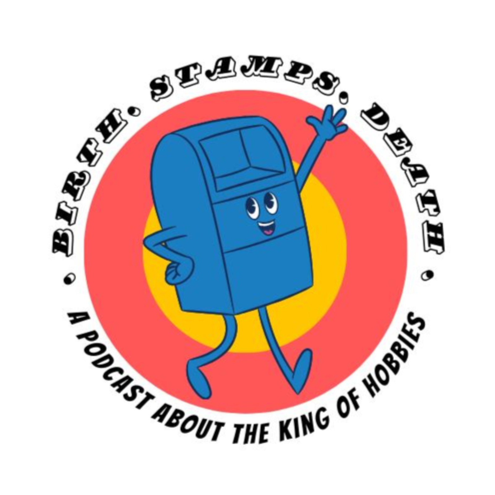 Birth. Stamps. Death.