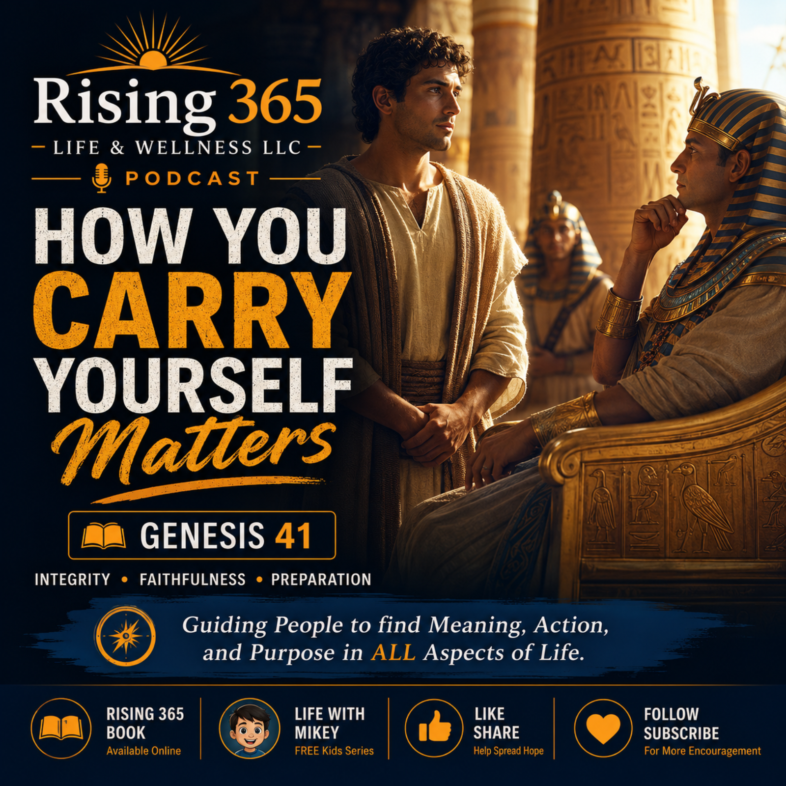 Genesis 41 How You Carry Yourself Matters episode artwork