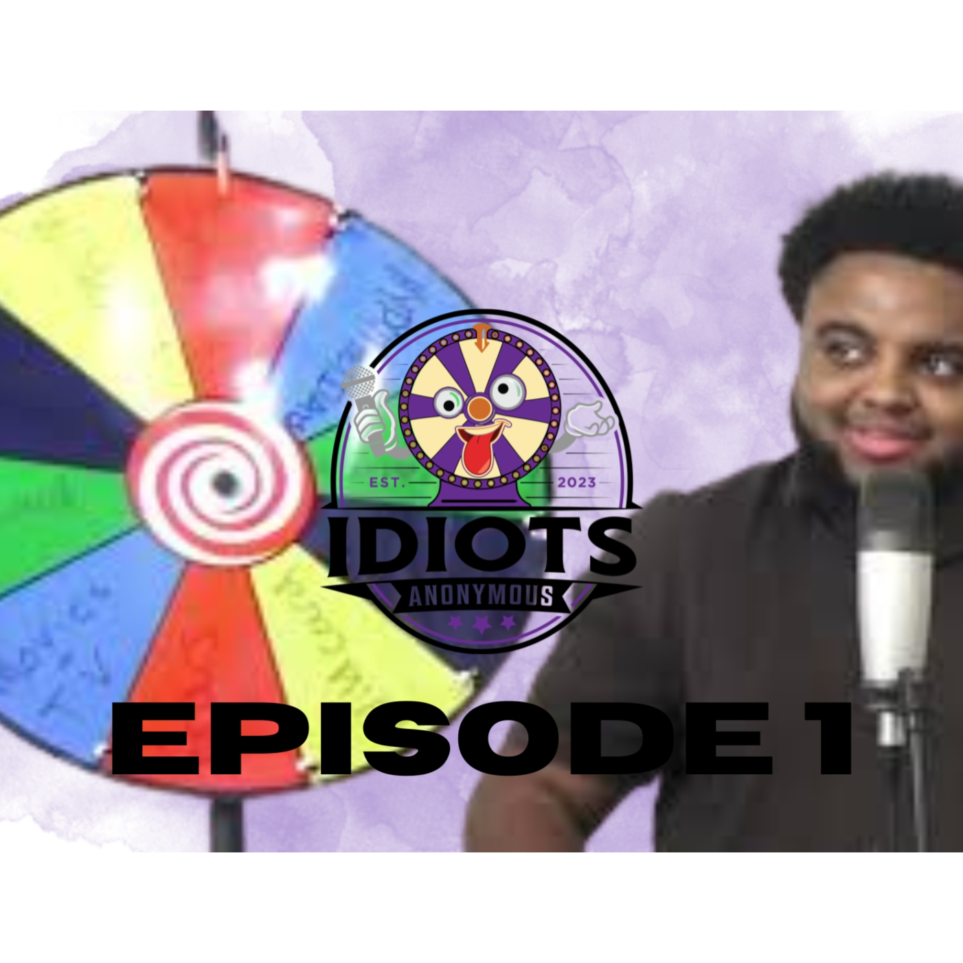 Idiots Anonymous Episode 1 - Welcome to the Show! episode artwork