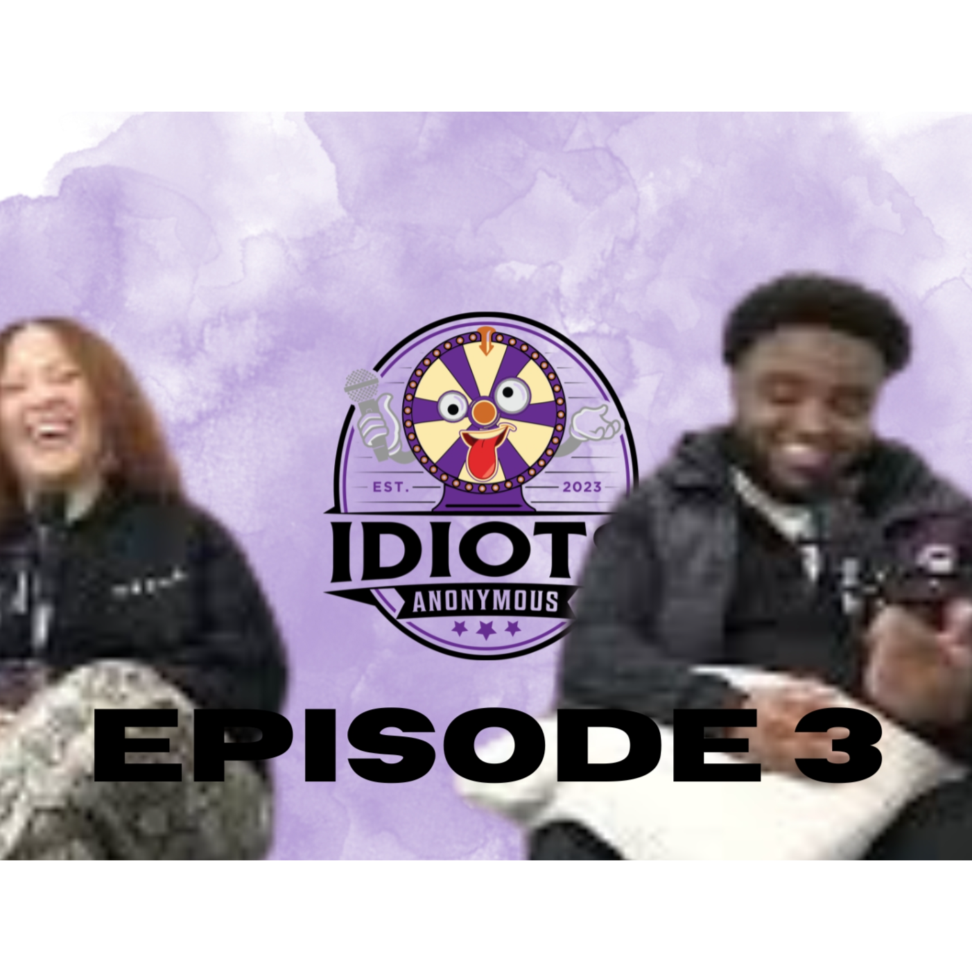 Idiots Anonymous - Episode 3 episode artwork