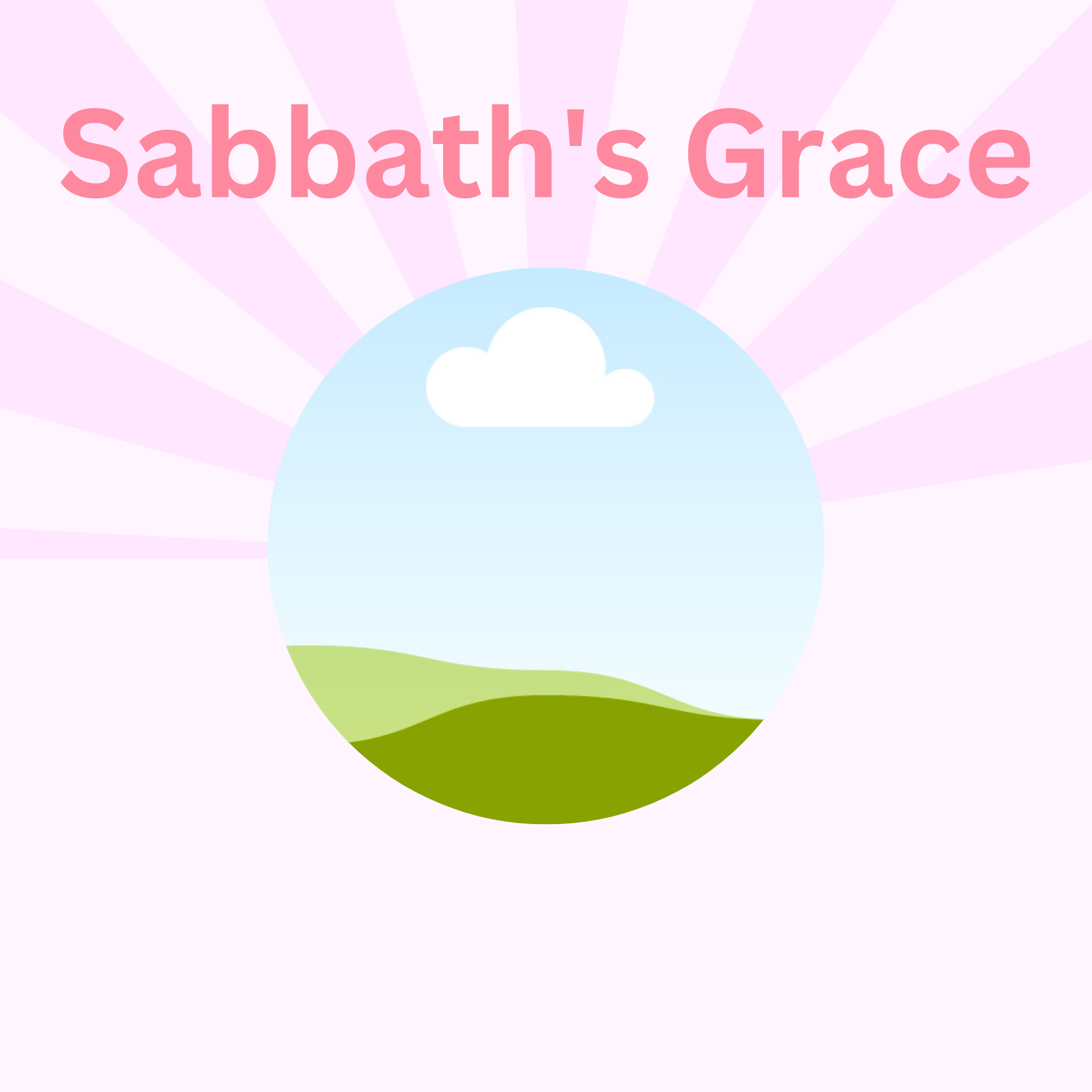 #Sabbath's Grace