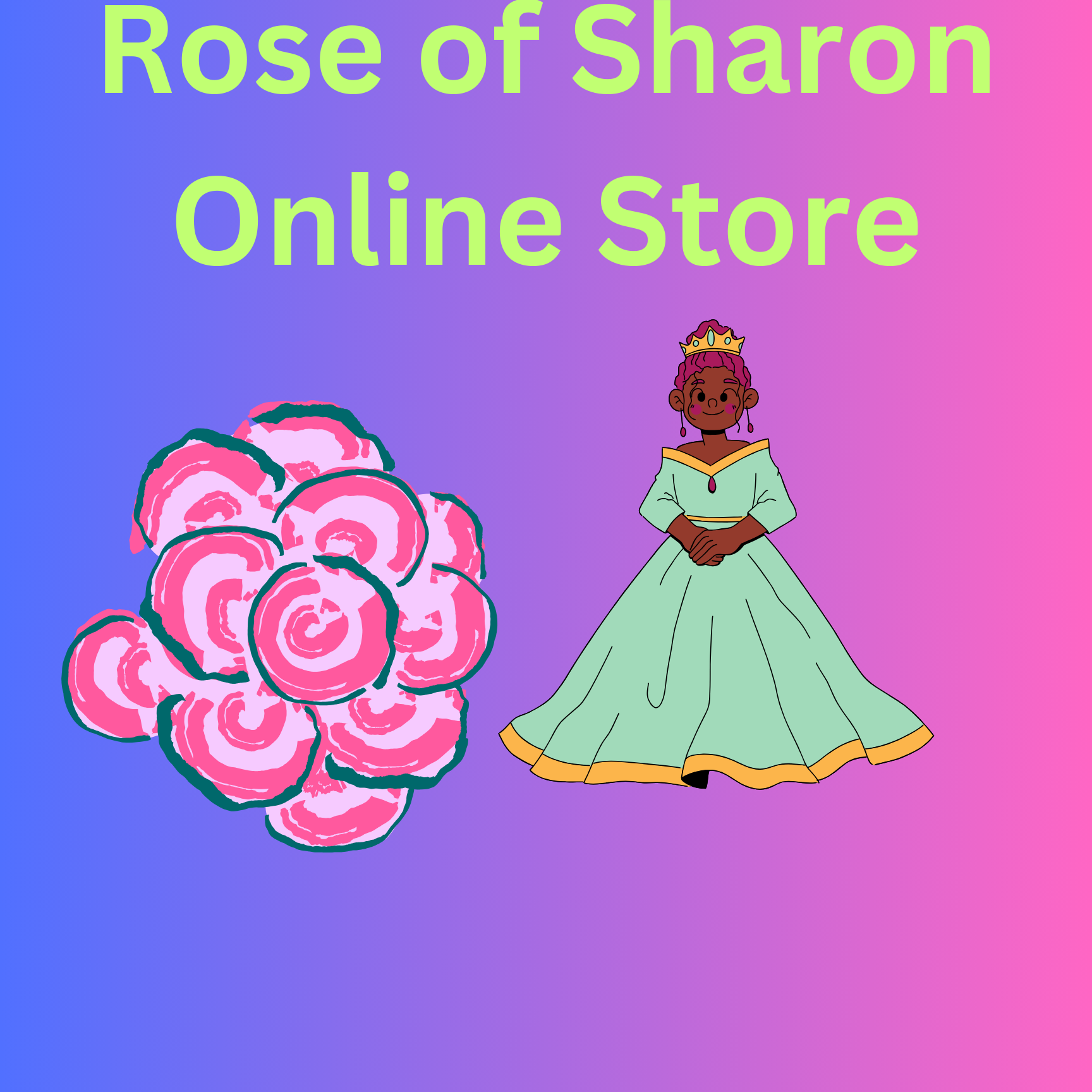 #The Rose of Sharon Online Store.