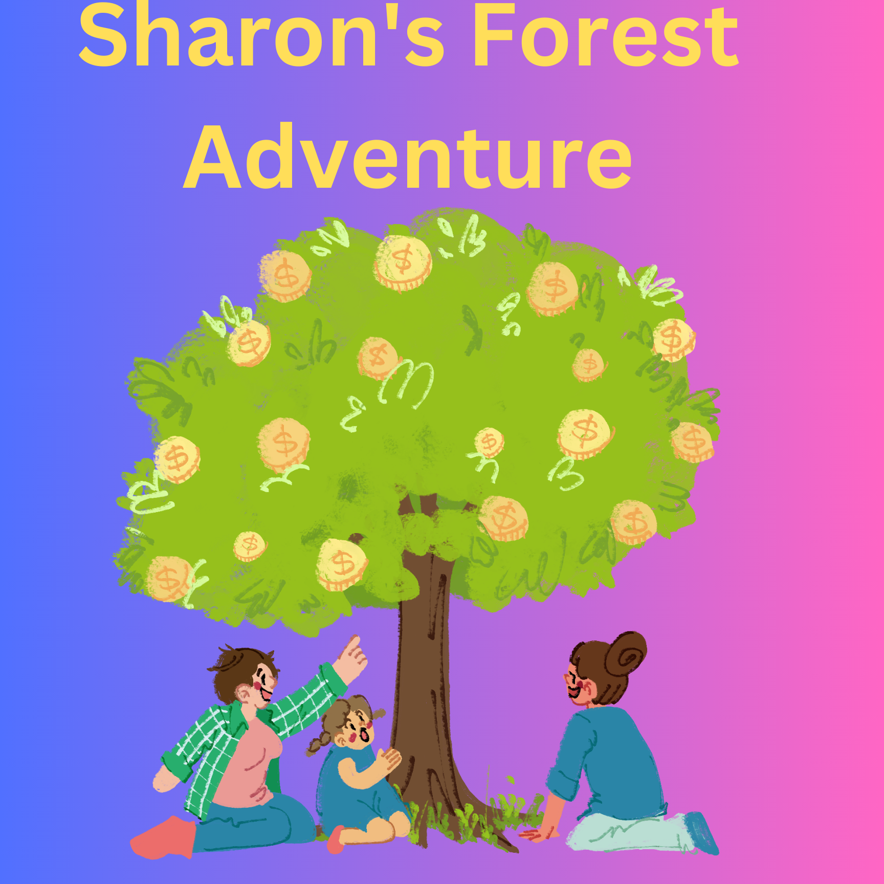 #Sharon's Forest Adventure.