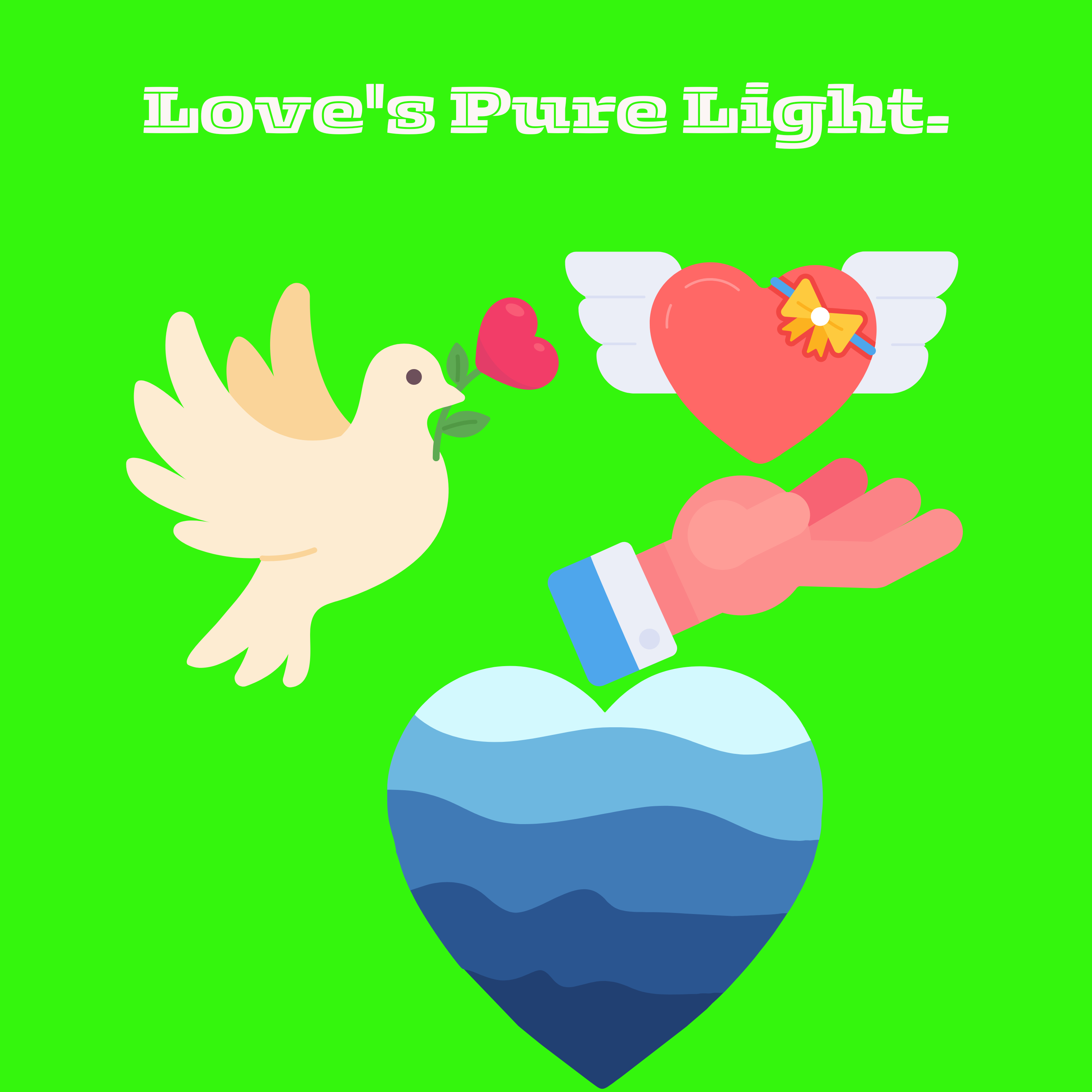 #Love's Pure Light.