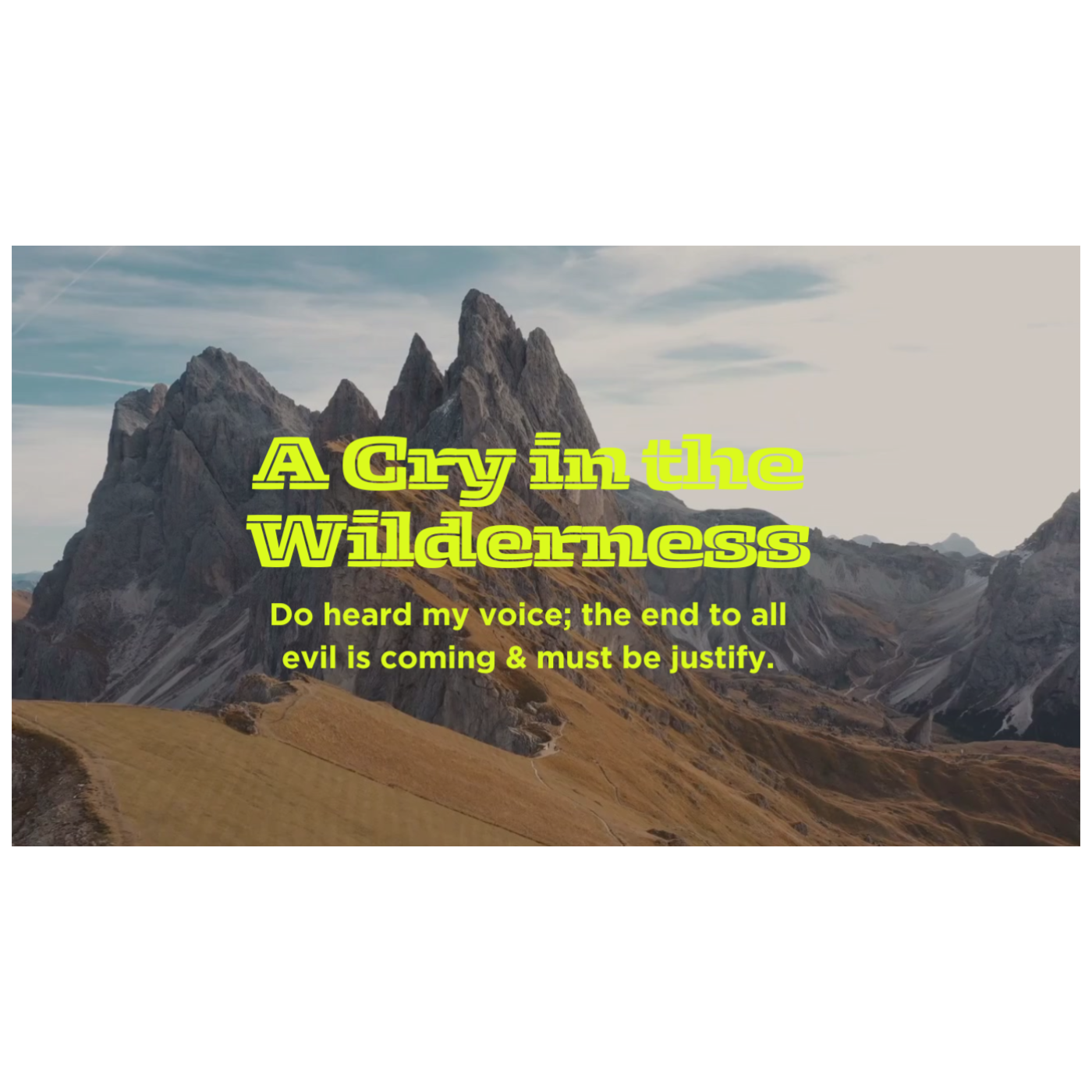 #A Cry in the Wilderness,