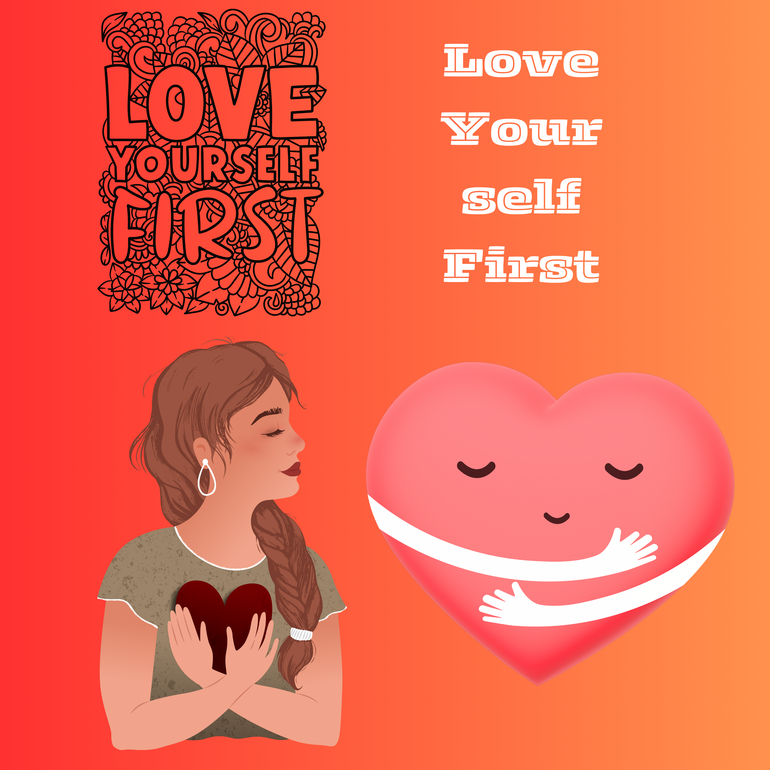 #Love Yourself First.