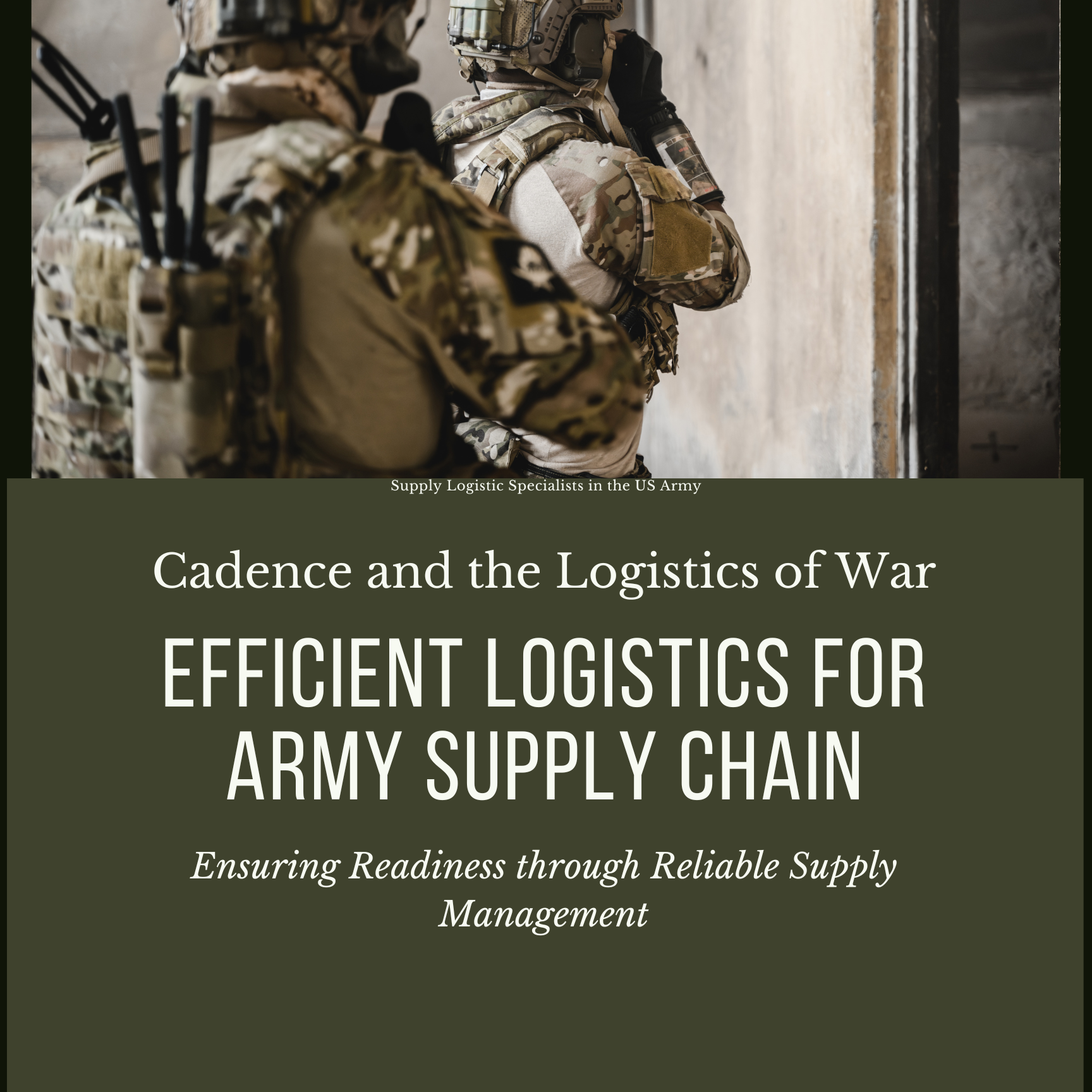 #Cadence and the Logistics of War.