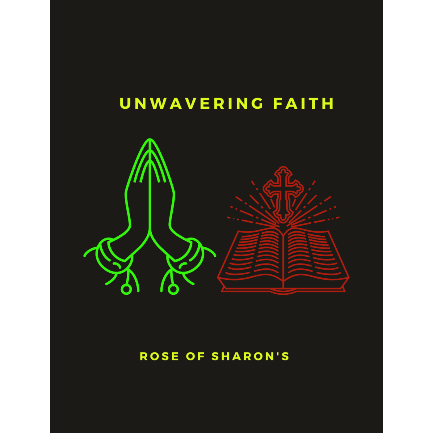 Unwavering faith