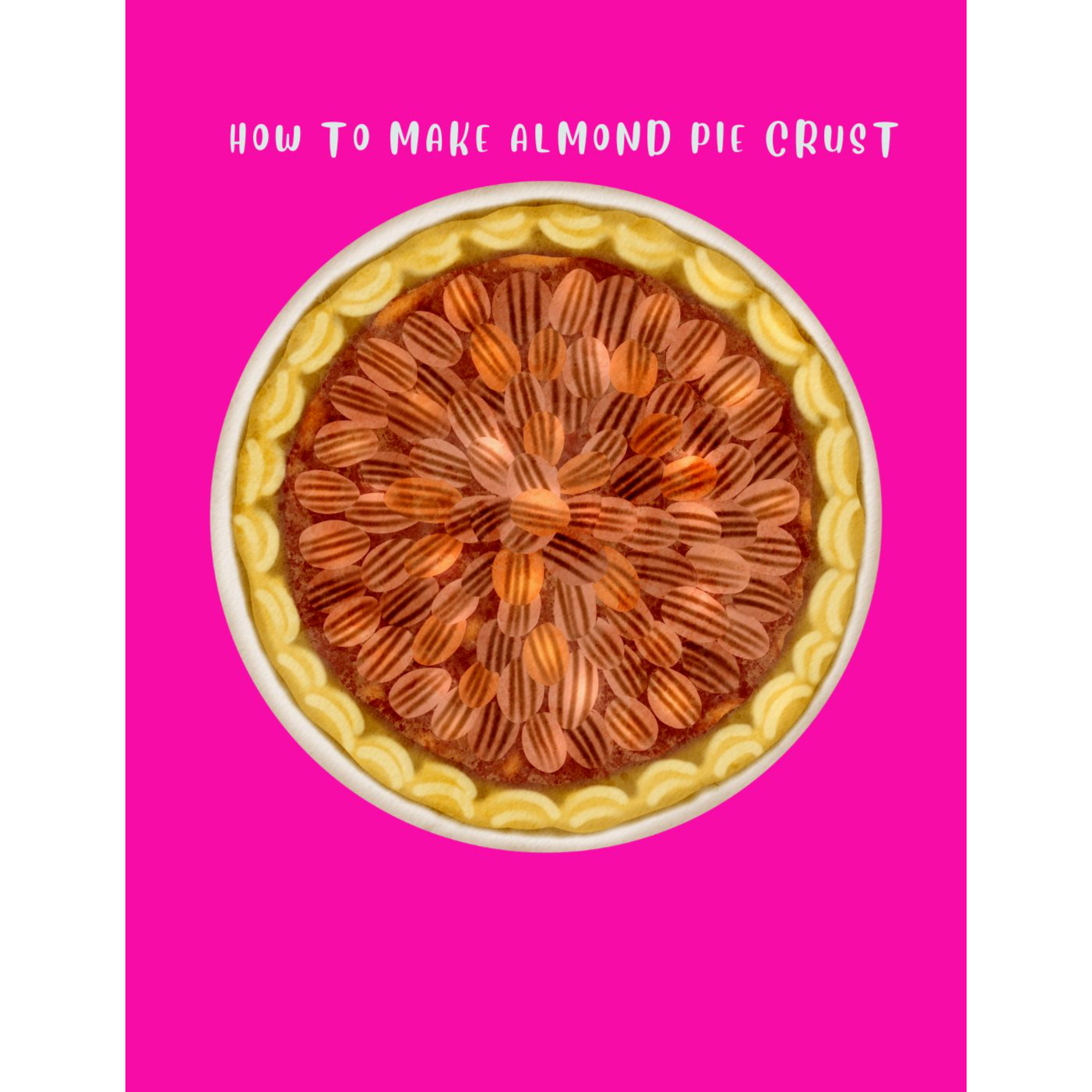 Mastering the Easy Almond Pie Crust