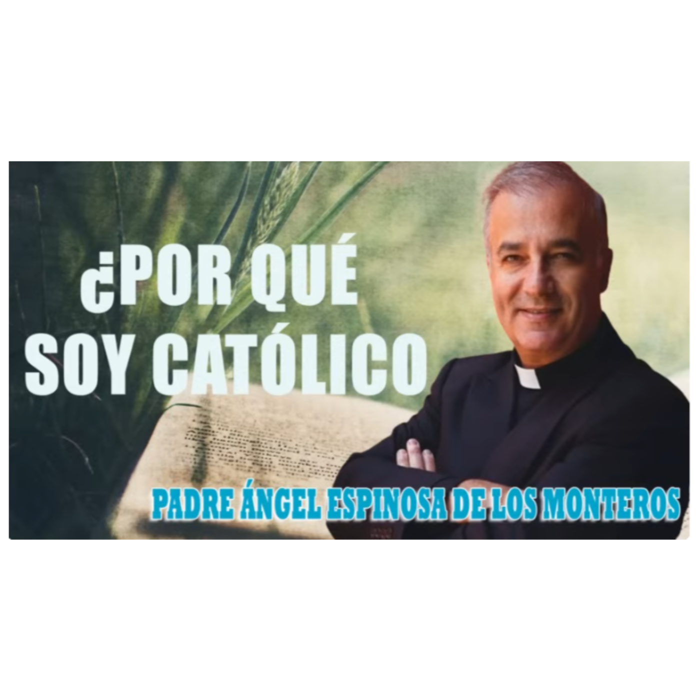 Por que soy catolico episode artwork