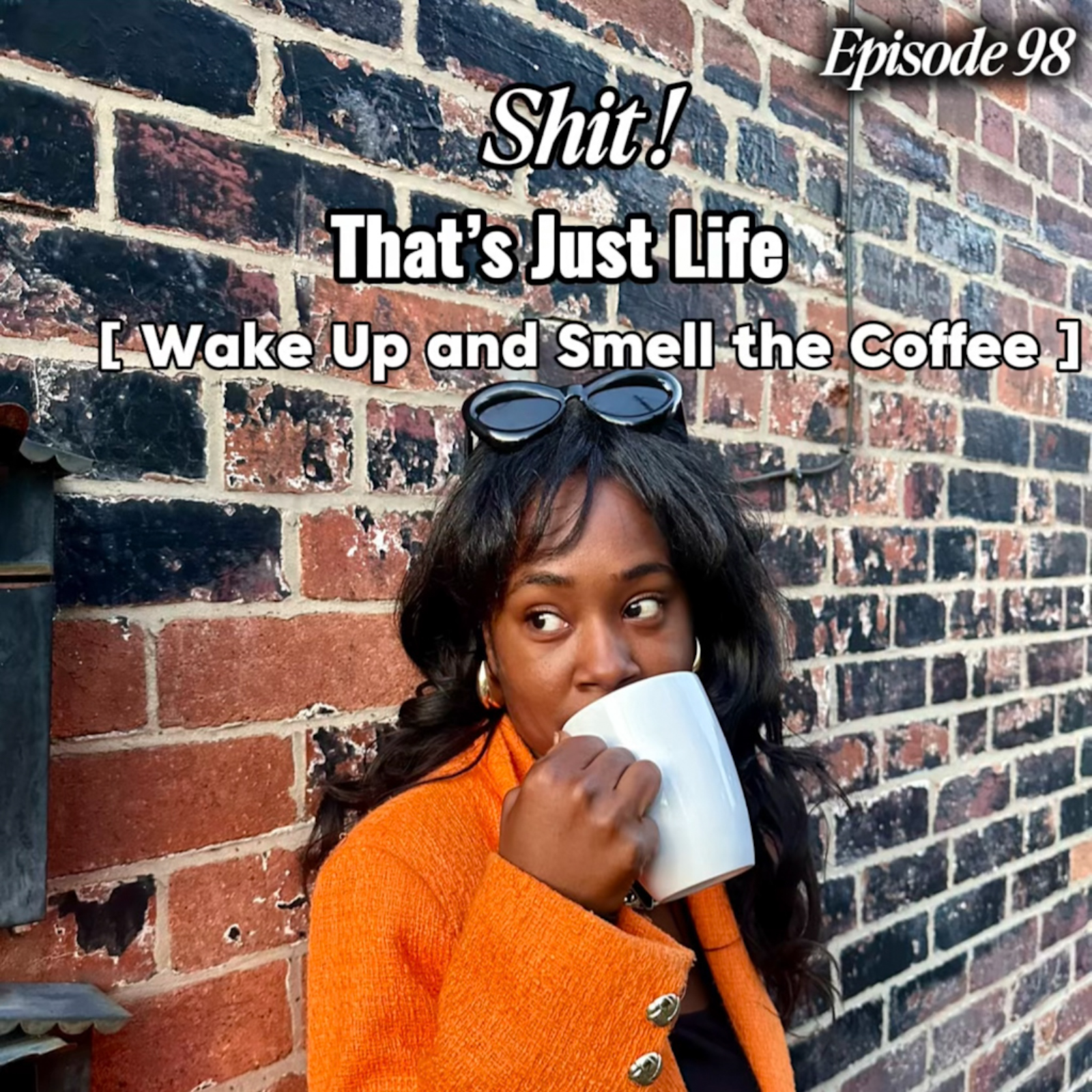 Wake Up And Smell The Coffee episode artwork