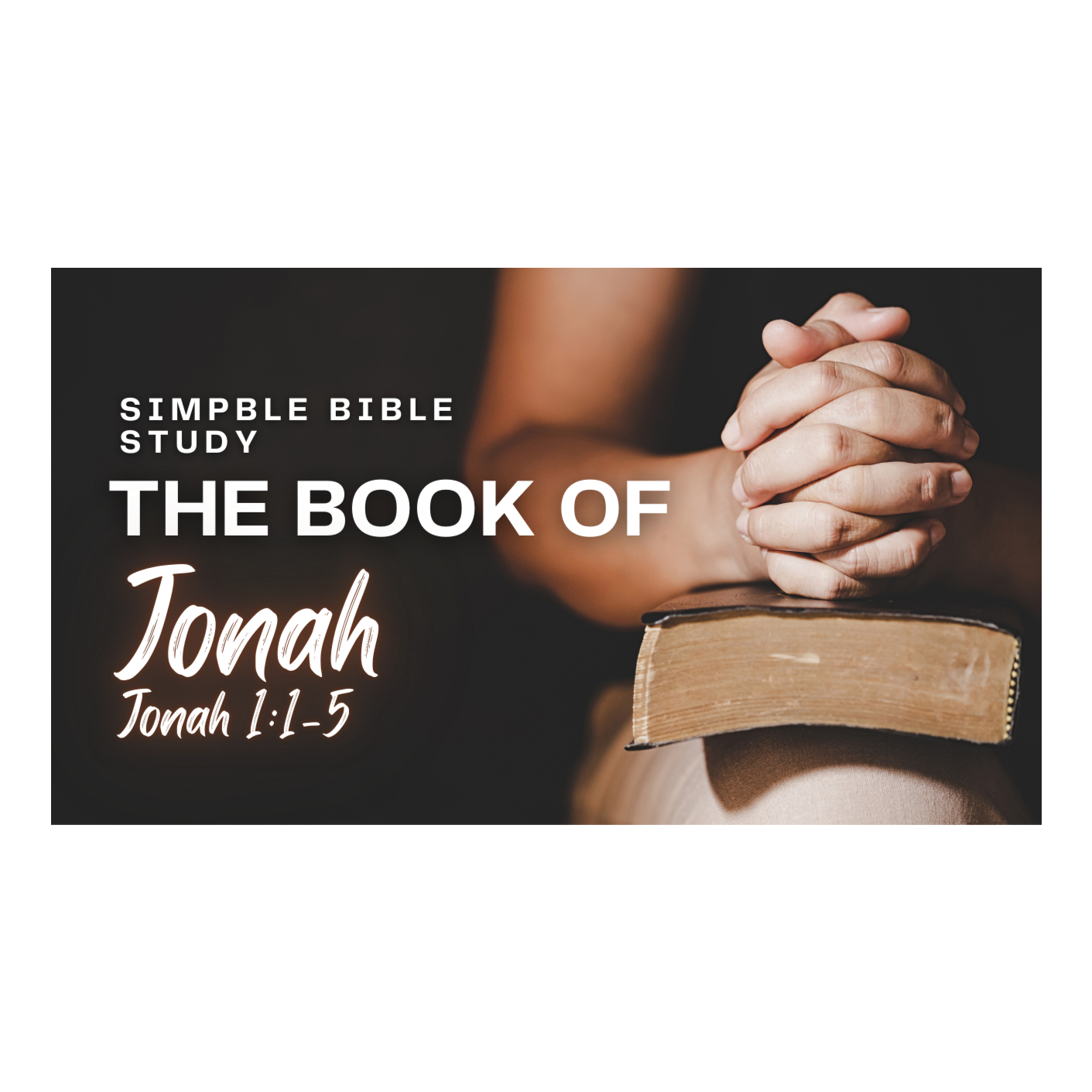 Who is Jonah? Simple Bible Study| Jonah 1:1-5 episode artwork