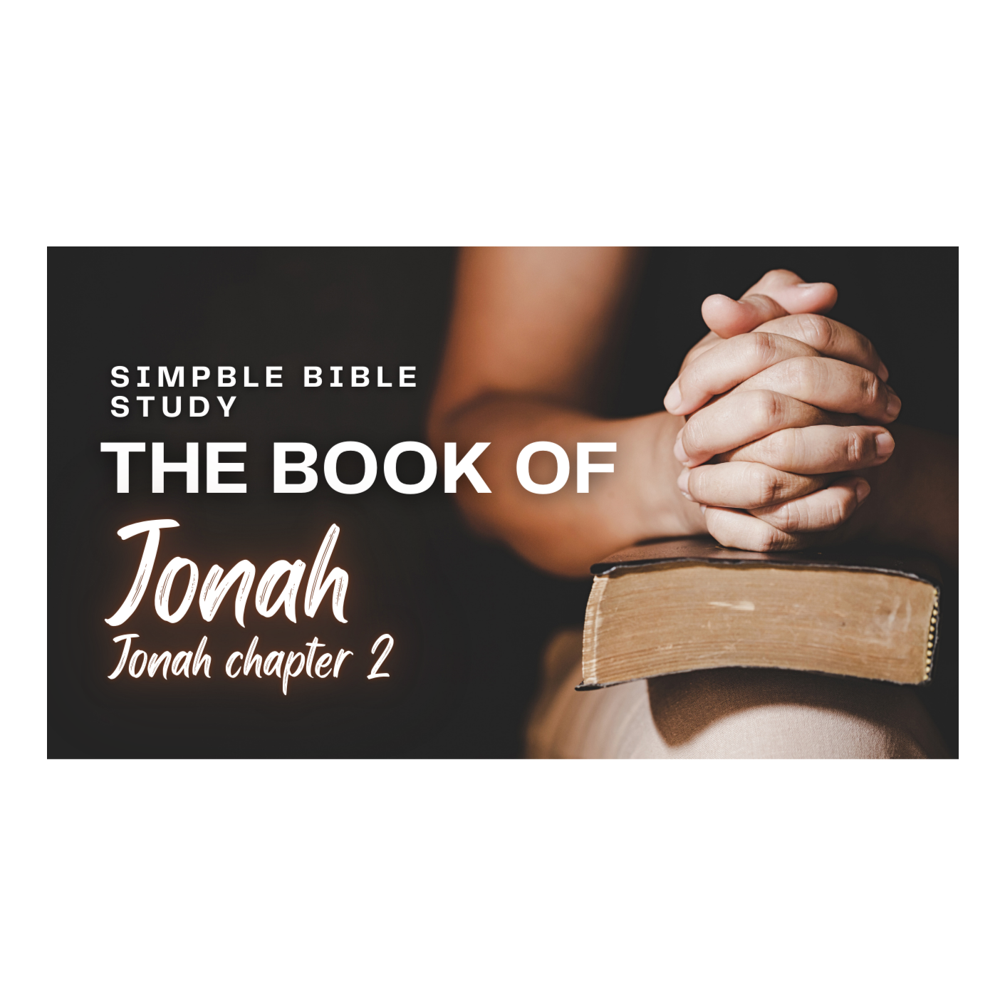 Jonah Chapter 2 Remember The LORD episode artwork