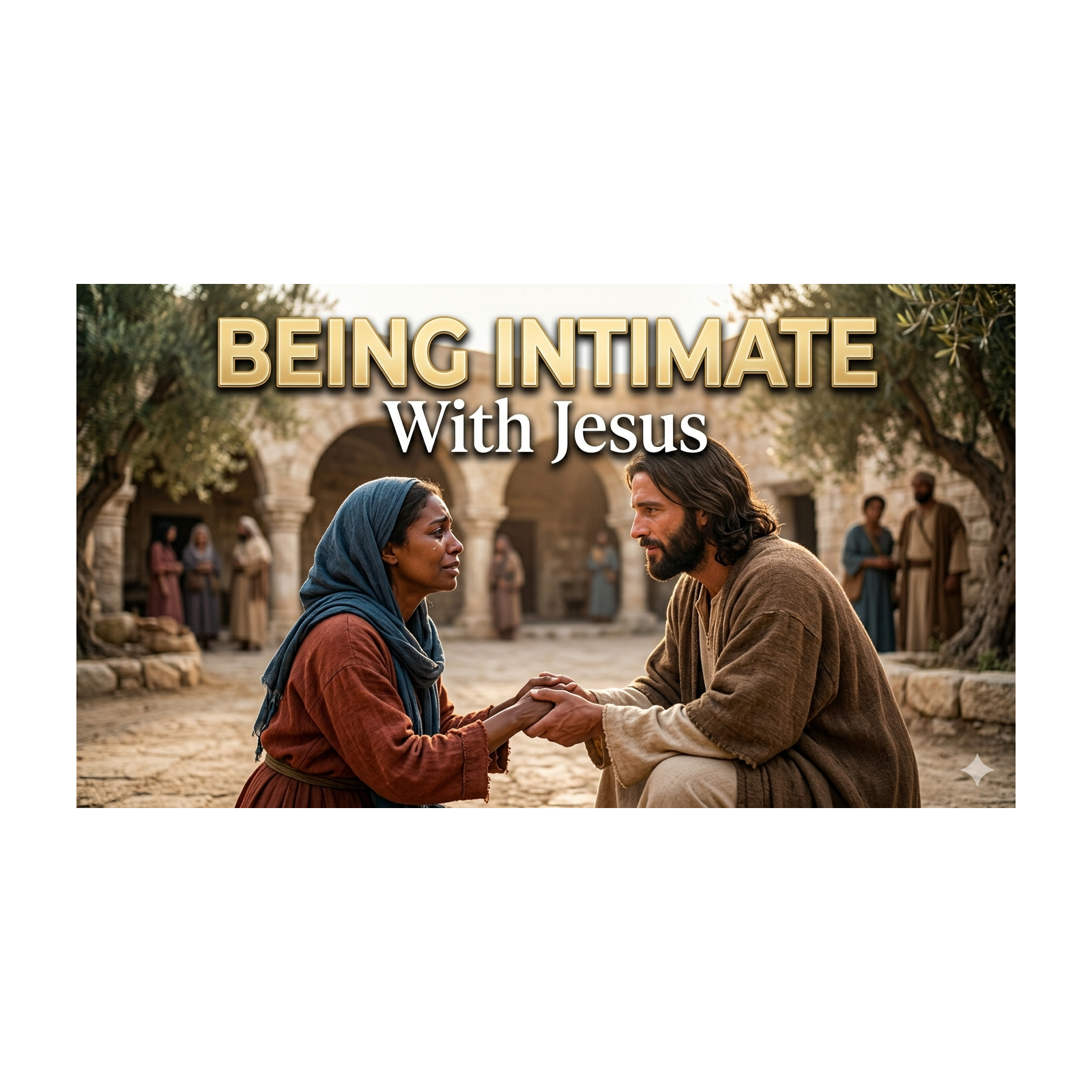 Mark 7:14-37 Being intimate with Jesus episode artwork