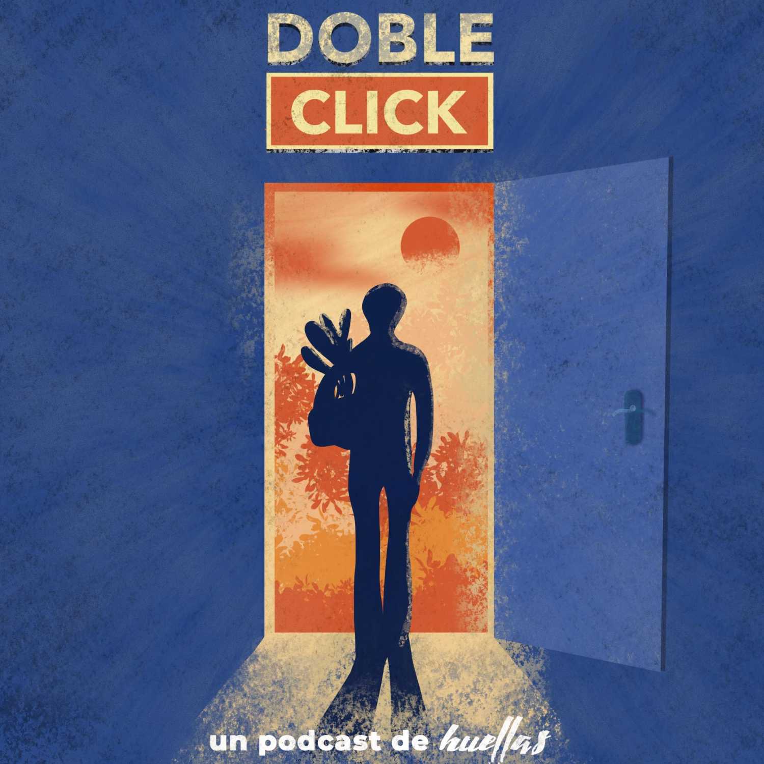 Doble Click: Un podcast de Huellas