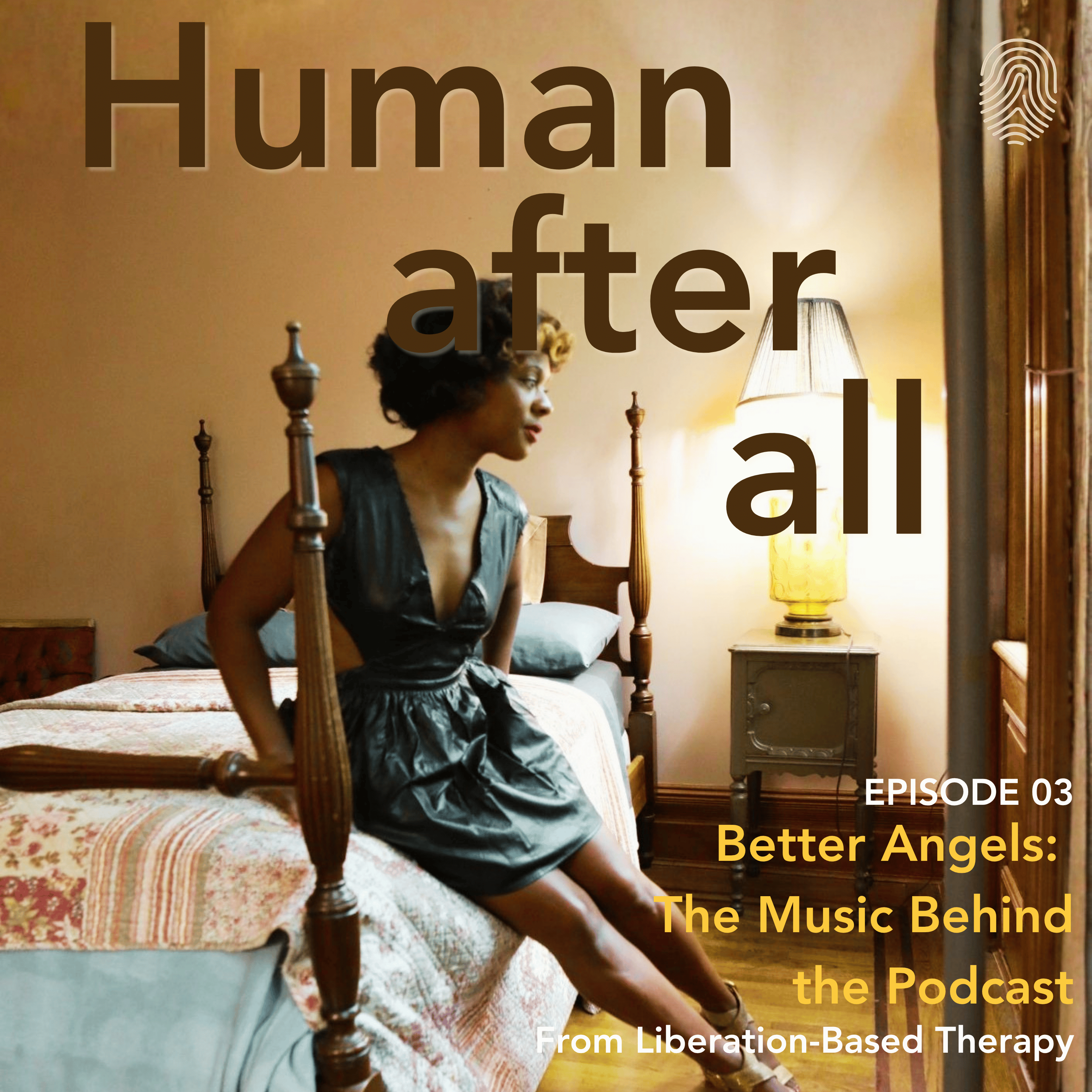 Better Angels: The Music Behind the Podcast episode artwork