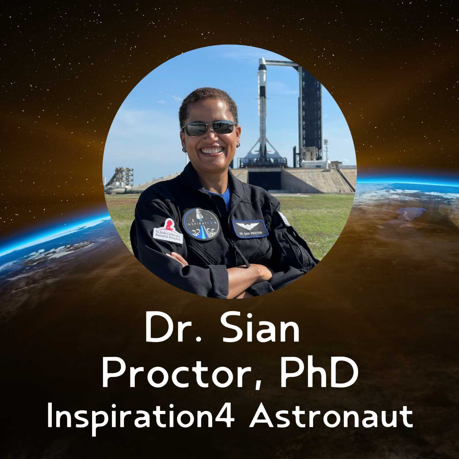 Dr. Sian Proctor, PhD, Inspiration4 Astronaut