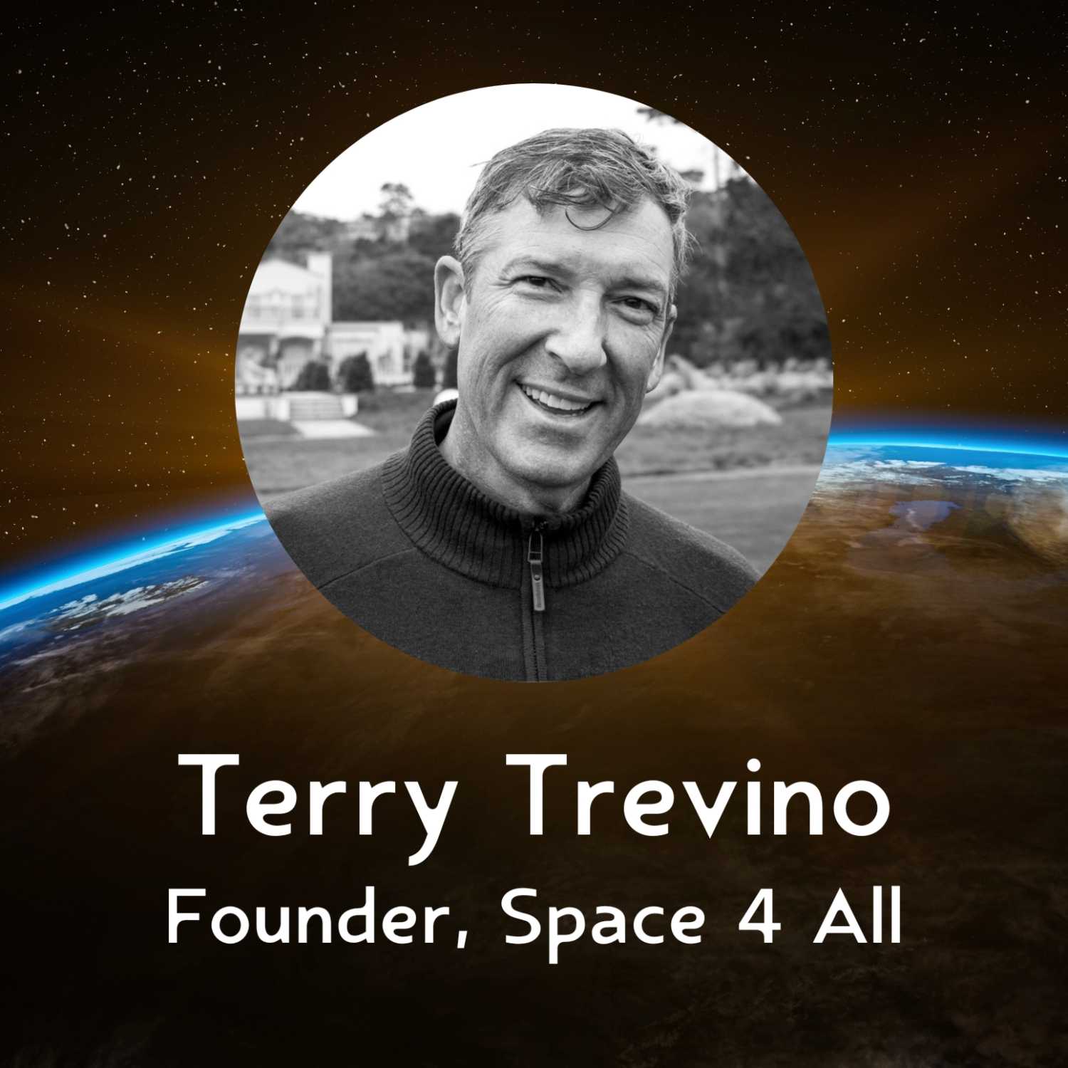 Terry Trevino - Founder, Space 4 All