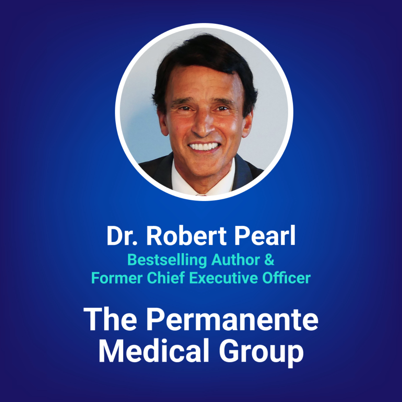 How Generative AI is Saving Lives in Healthcare w/ Dr. Robert Pearl