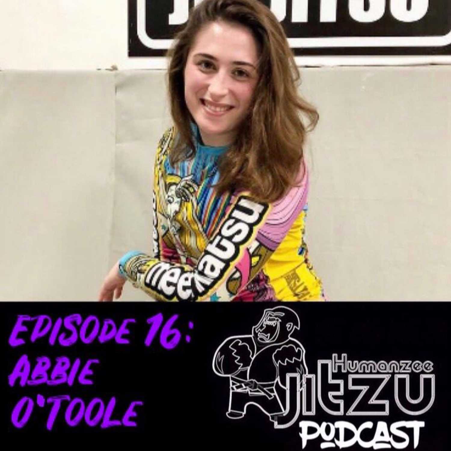 16: Abbie “The Armbar Queen” O’Toole episode artwork