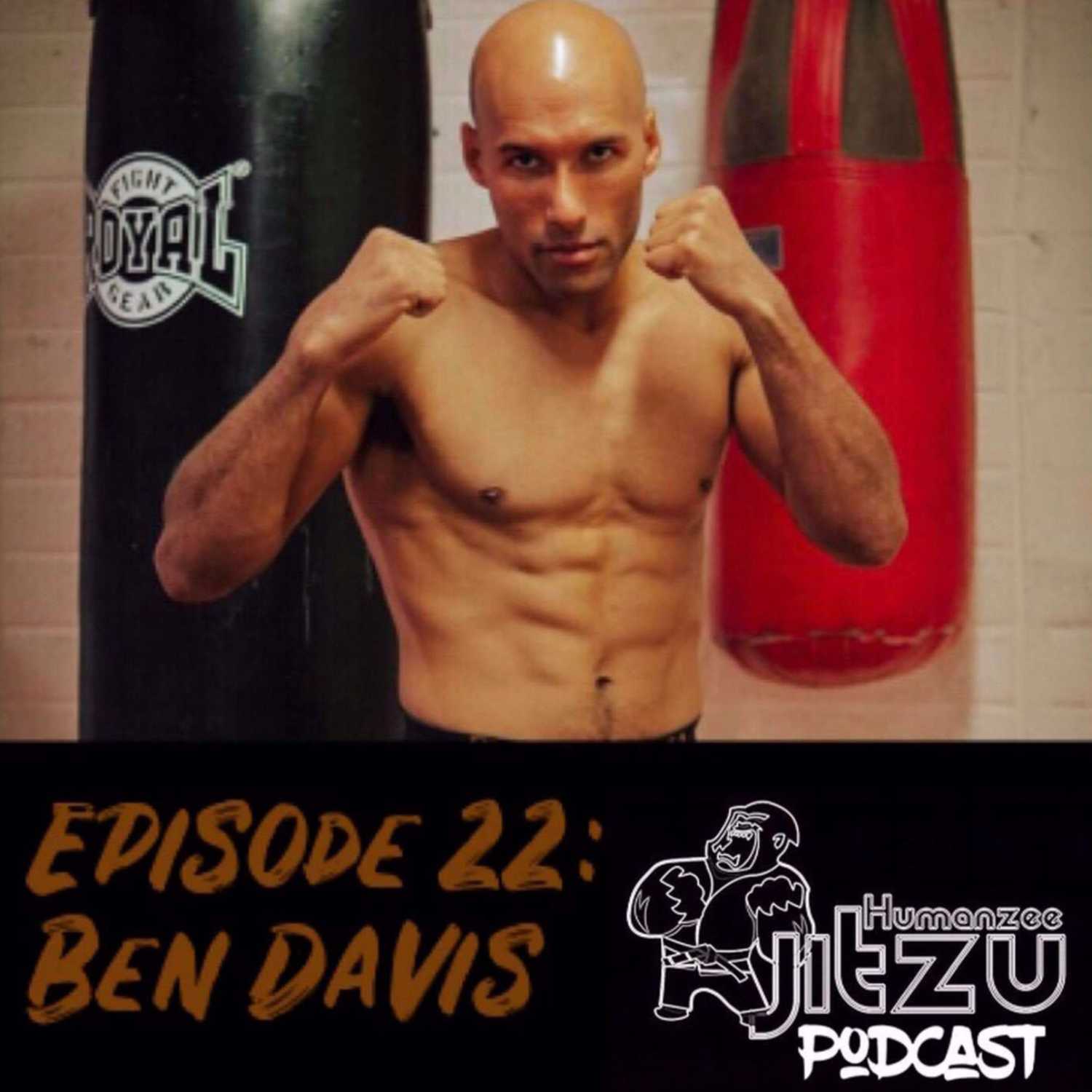 22: Ben “son of life”Davis episode artwork