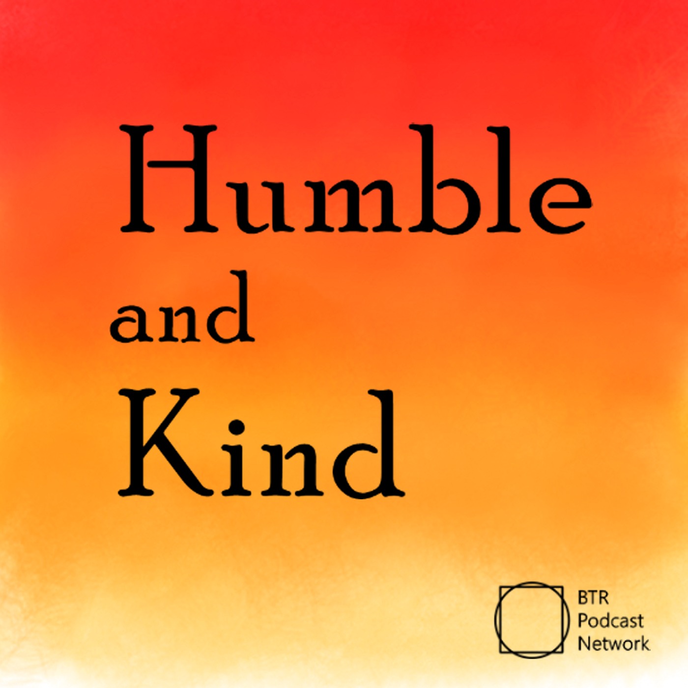 Humble And Kind Rss Podcasting
