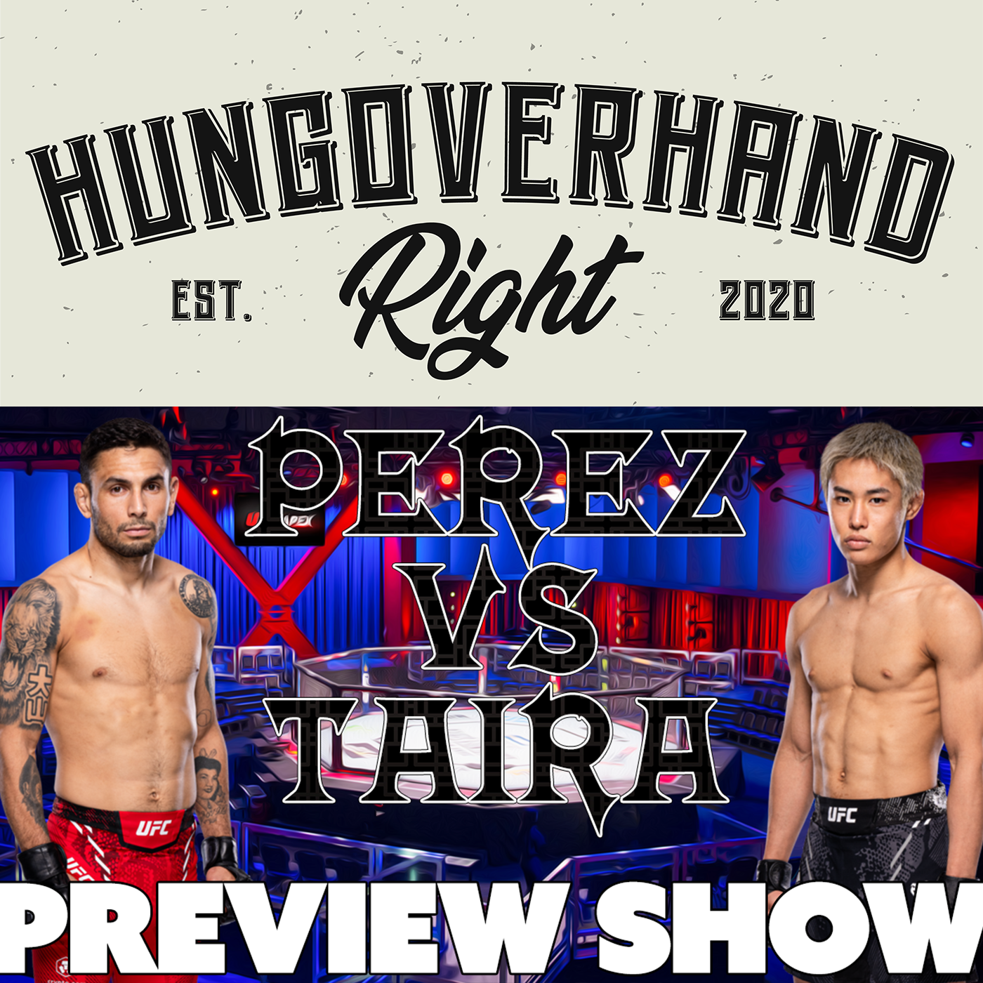 UFC Fight Night: Perez vs Taira Preview Show (Picks and Predictions) episode artwork