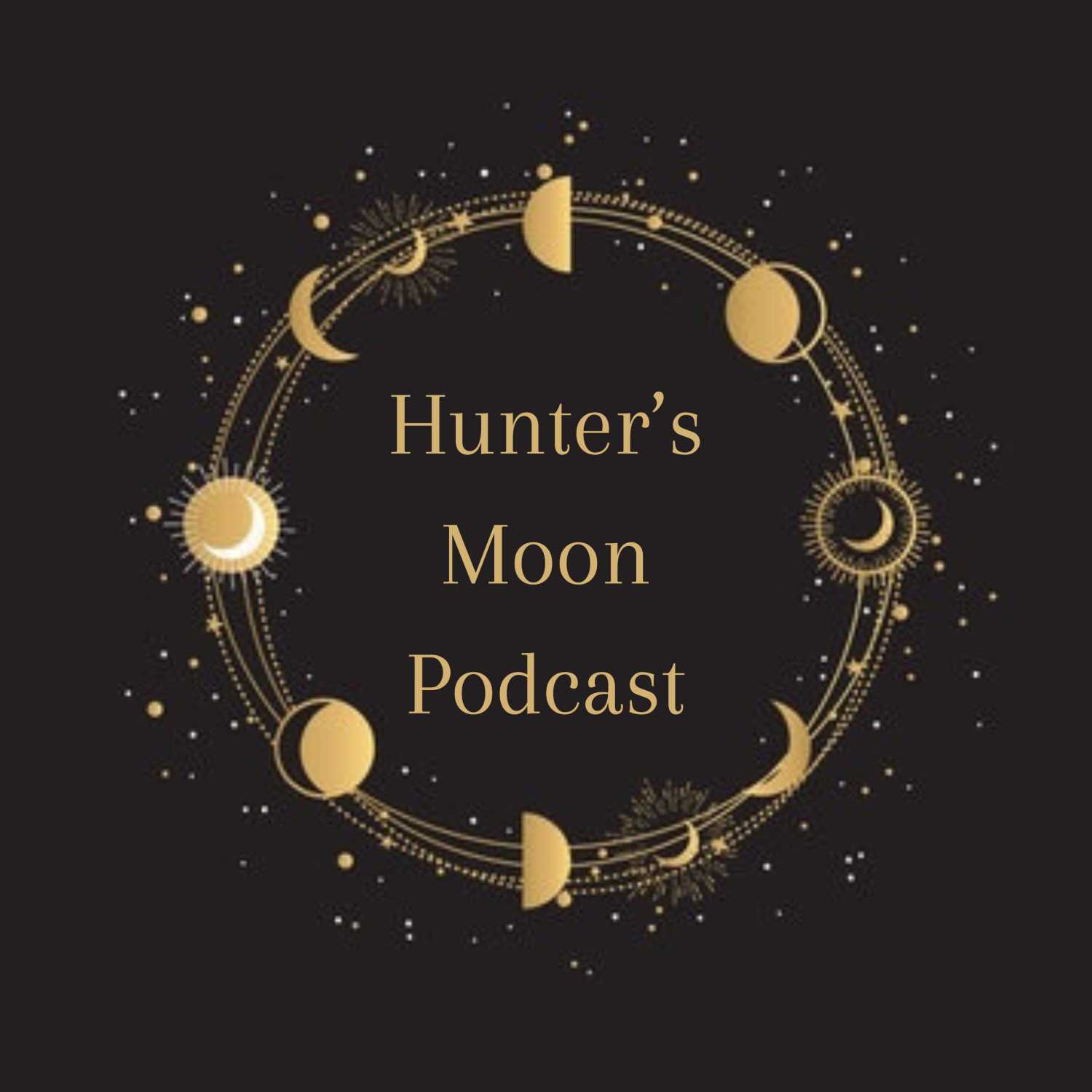 Hunter's Moon Podcast