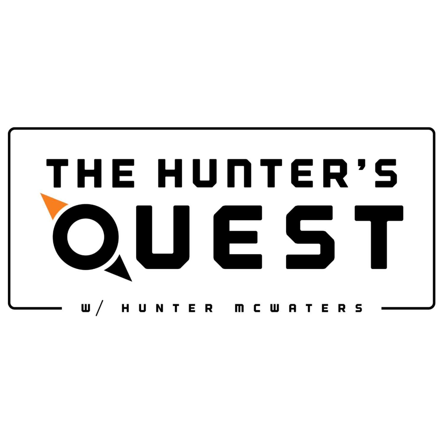 The Hunter\'s Quest Podcast