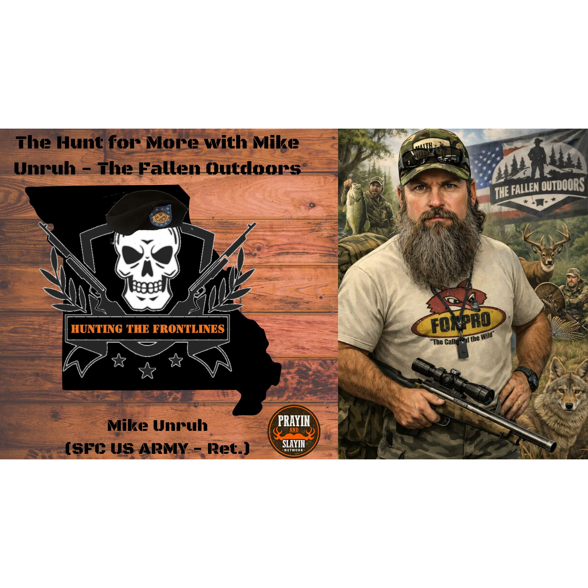 Continuing the Mission with SFC Mike Unruh | Ridge 2 River Outdoors & The Fallen Outdoors episode artwork