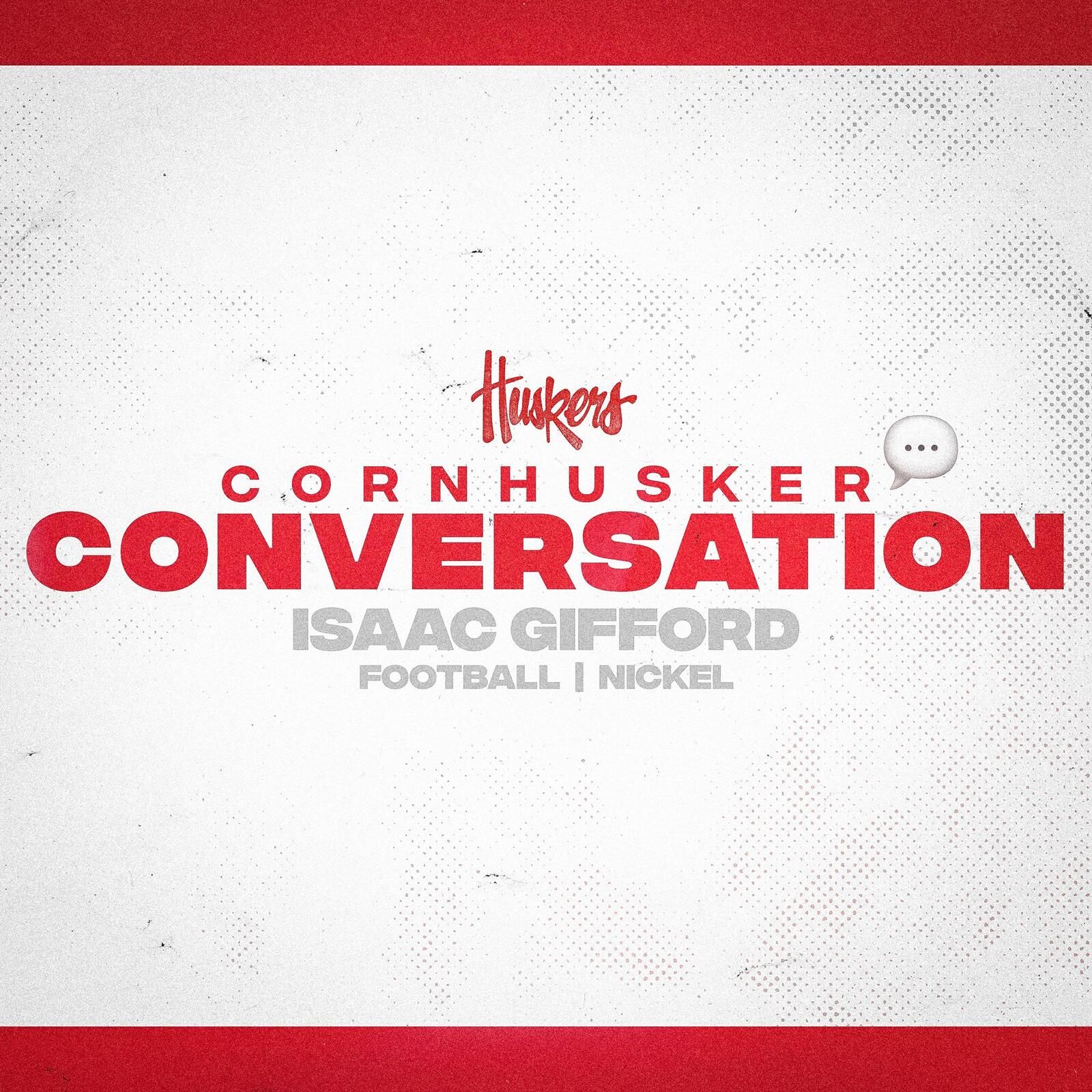 Cornhusker Conversation - Isaac Gifford