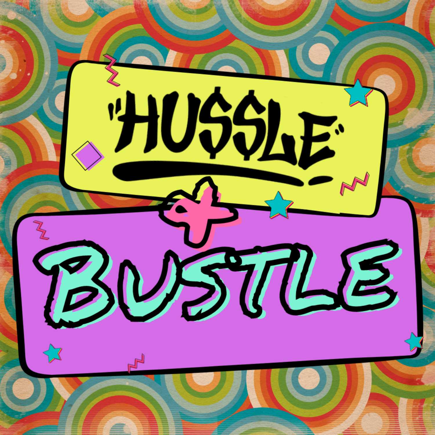 Hussle & Bustle podcast artwork
