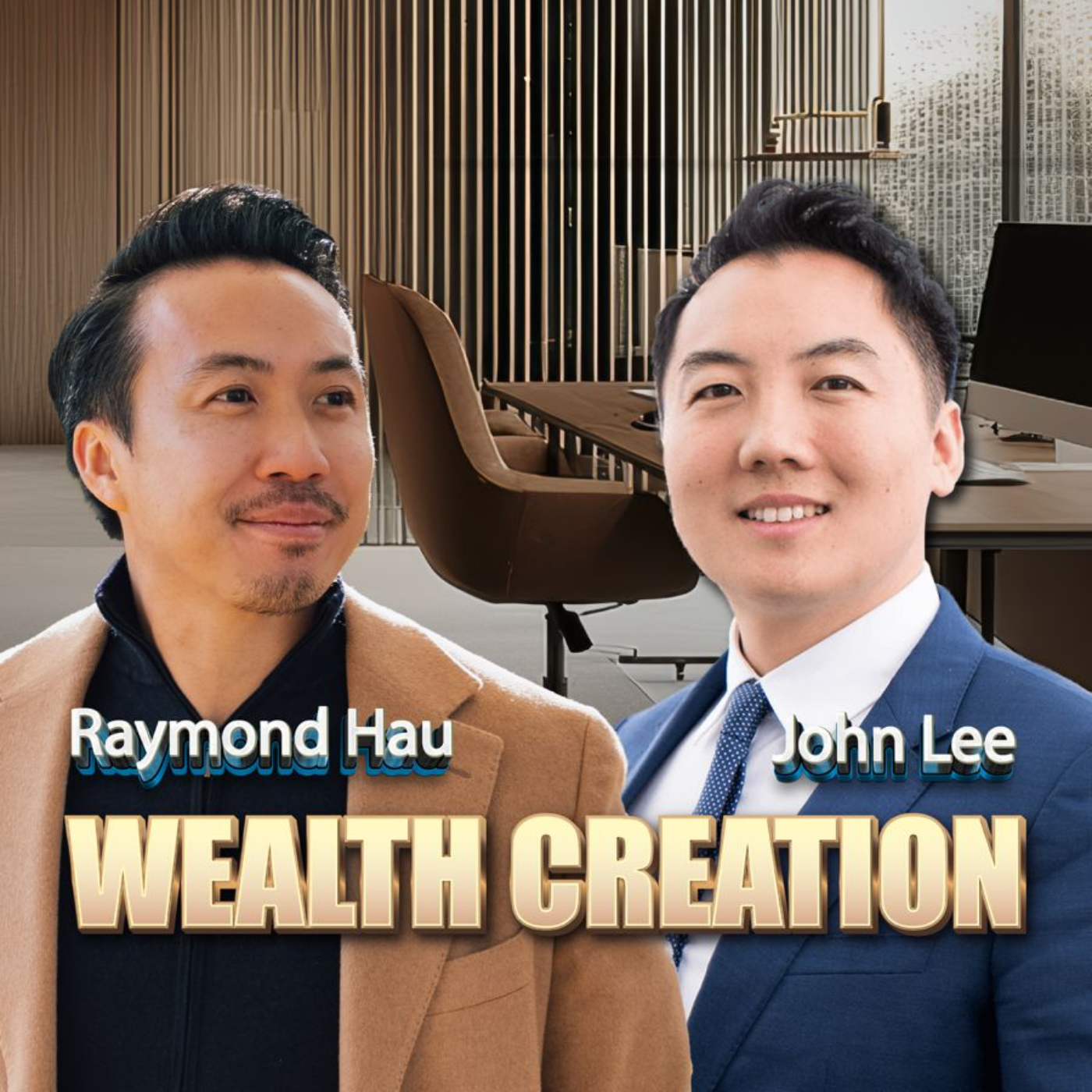 Bonus Episode: John Lee - Wealth Creation