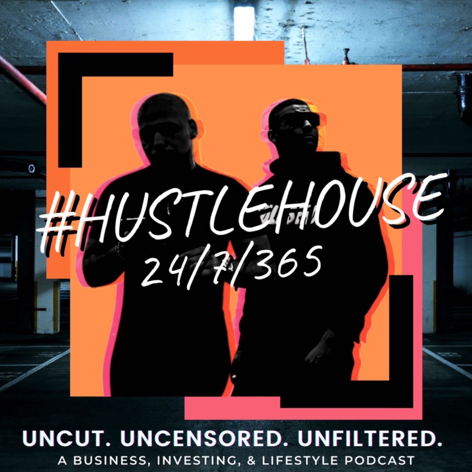 The Law Of Association. HUSTLE HOUSE 24/7/365 EP. 2 episode artwork