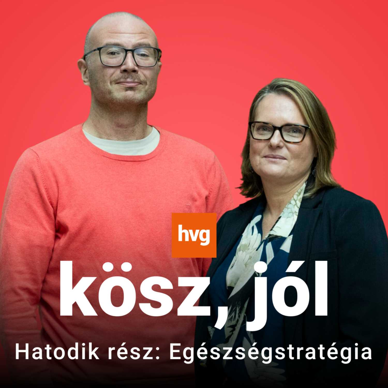 Kösz, jól - a HVG egészségpodcastja