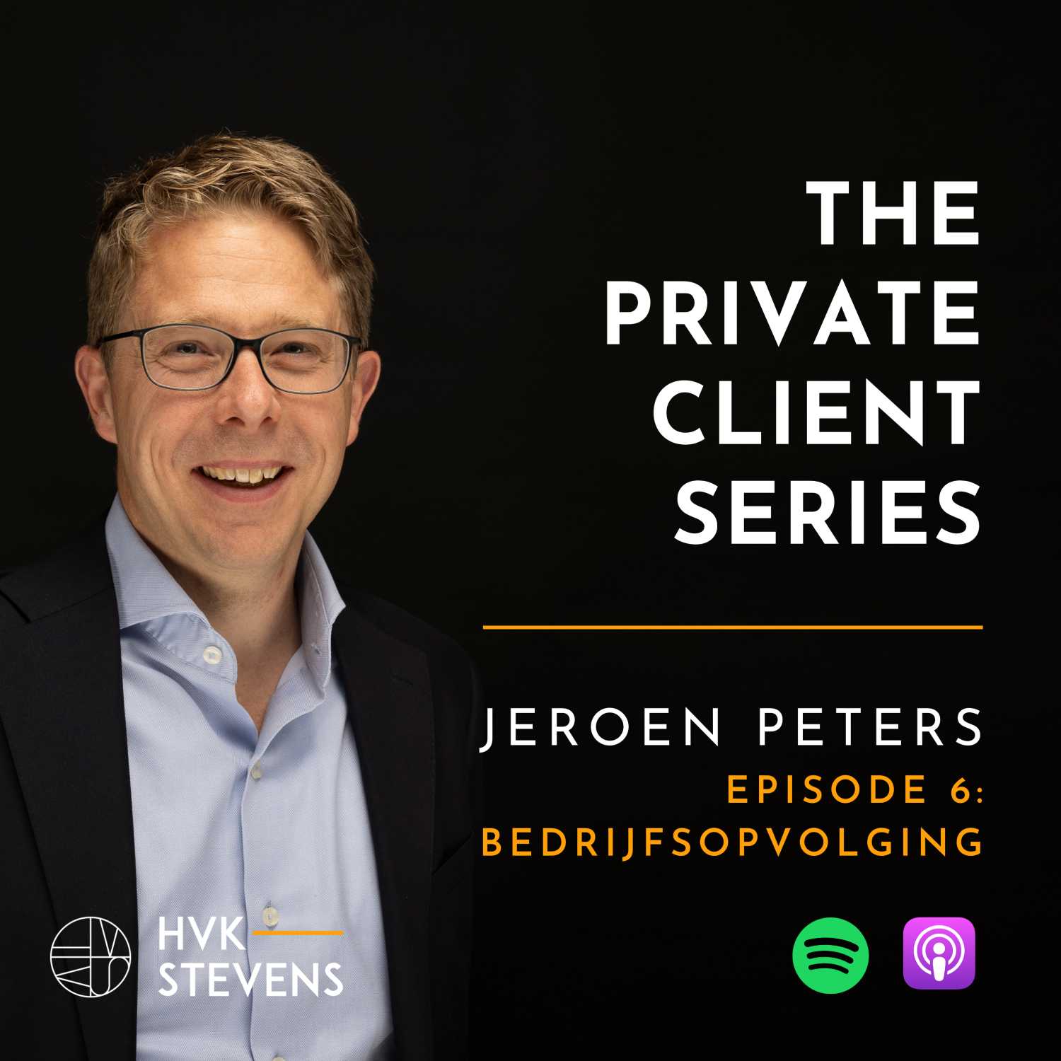 HVK Stevens | The Private Client Series | Bedrijfsopvolging - episode 6