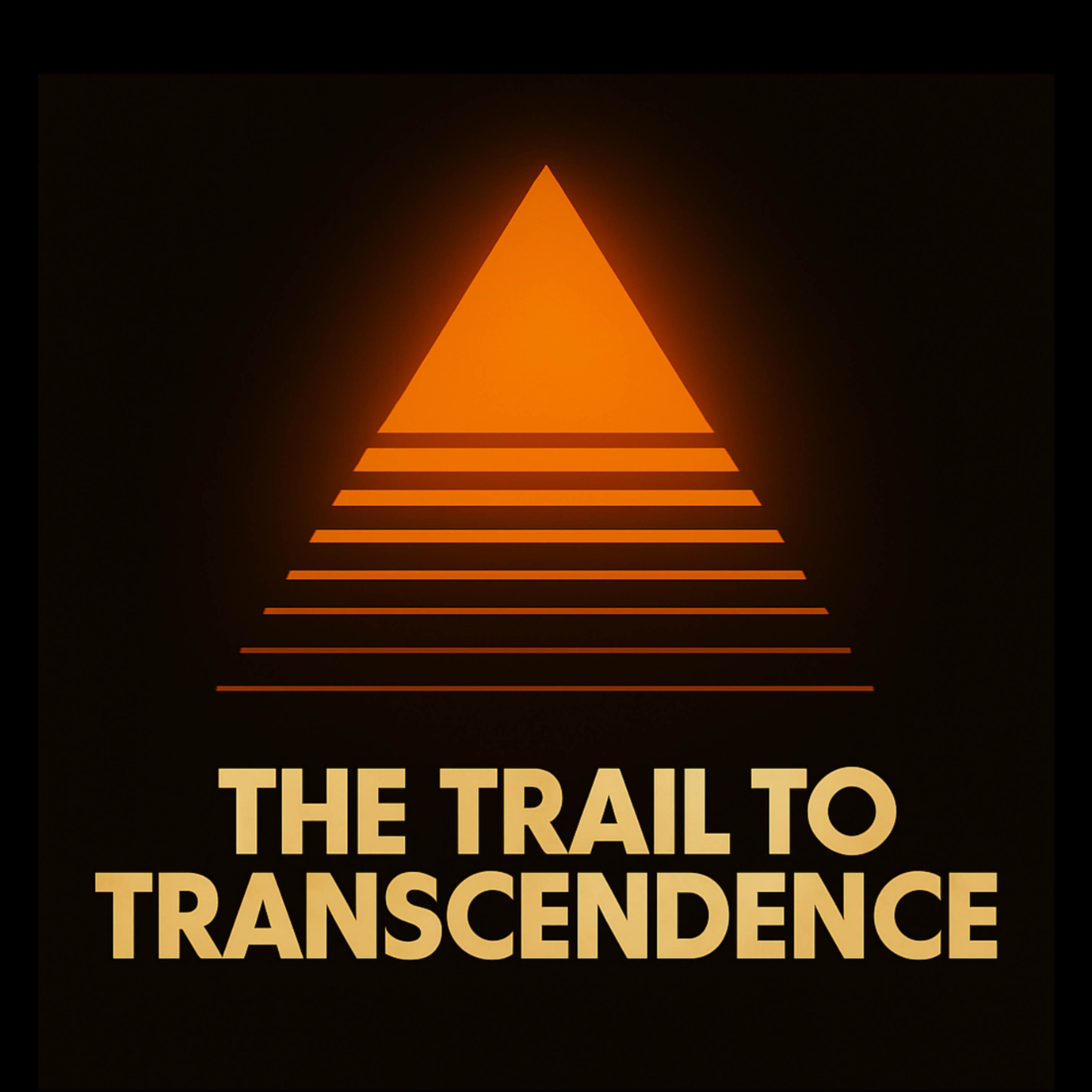 The Trail To Transcendence