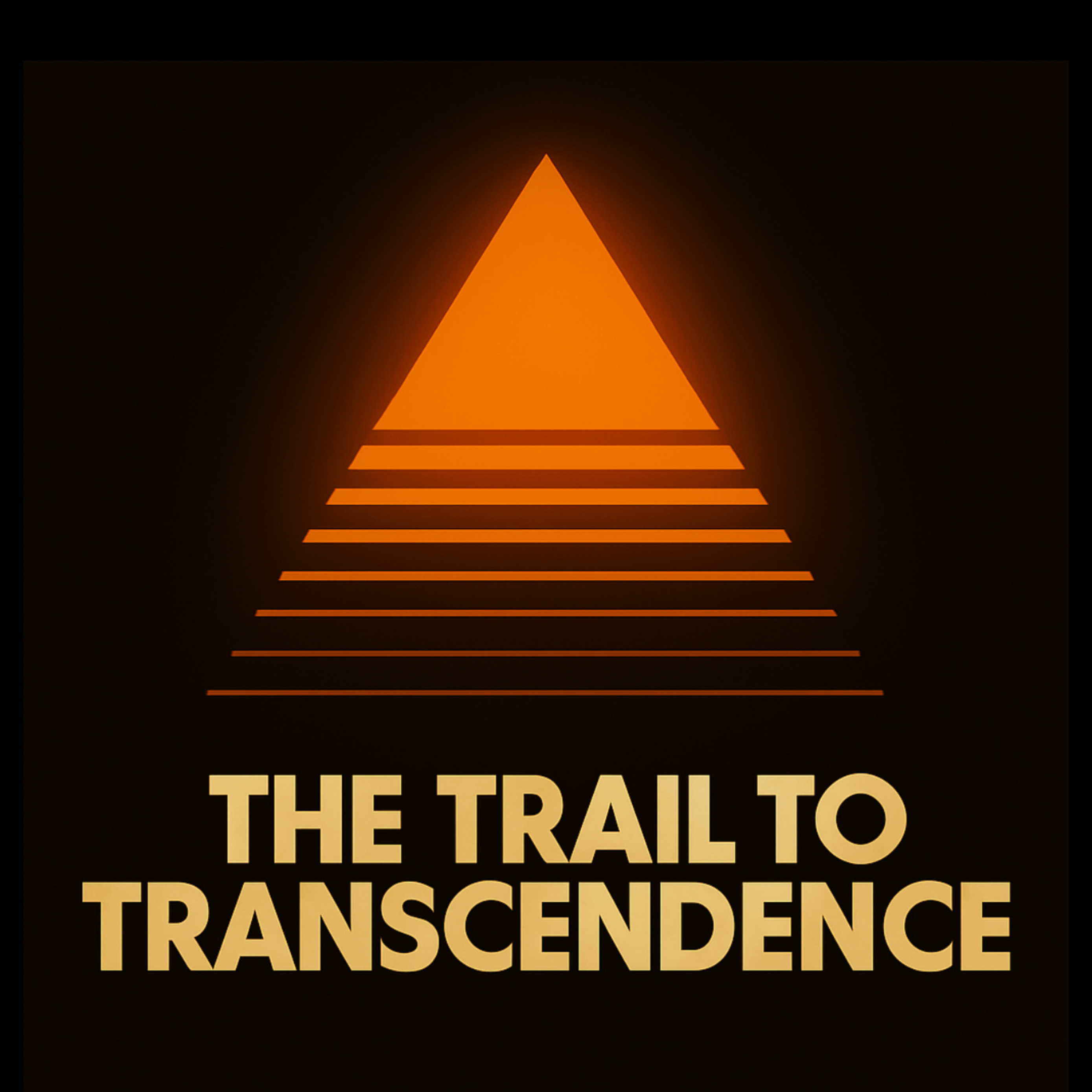 The Trail To Transcendence